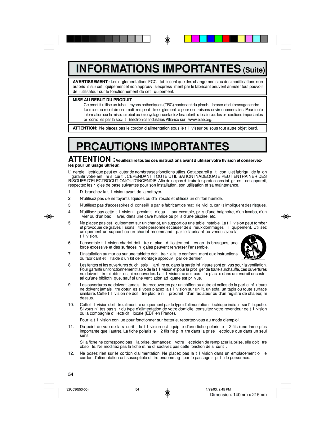 Sharp 32C530 operation manual Précautions Importantes 