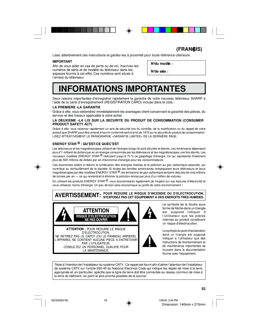 Sharp 36C530 operation manual Du modèle De série, LA Premiere LA Garantie, Energy Star QU’EST-CE QUEC’EST 