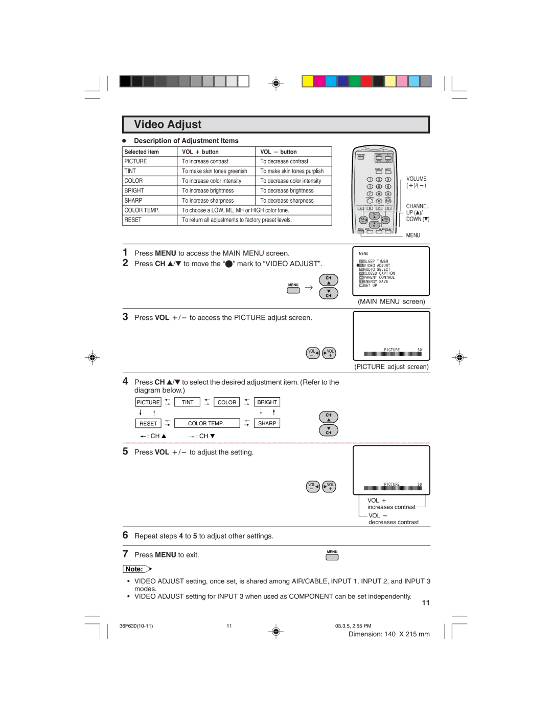 Sharp 36F630 Video Adjust, Press VOL k/l to access the Picture adjust screen, Press VOL k/l to adjust the setting 