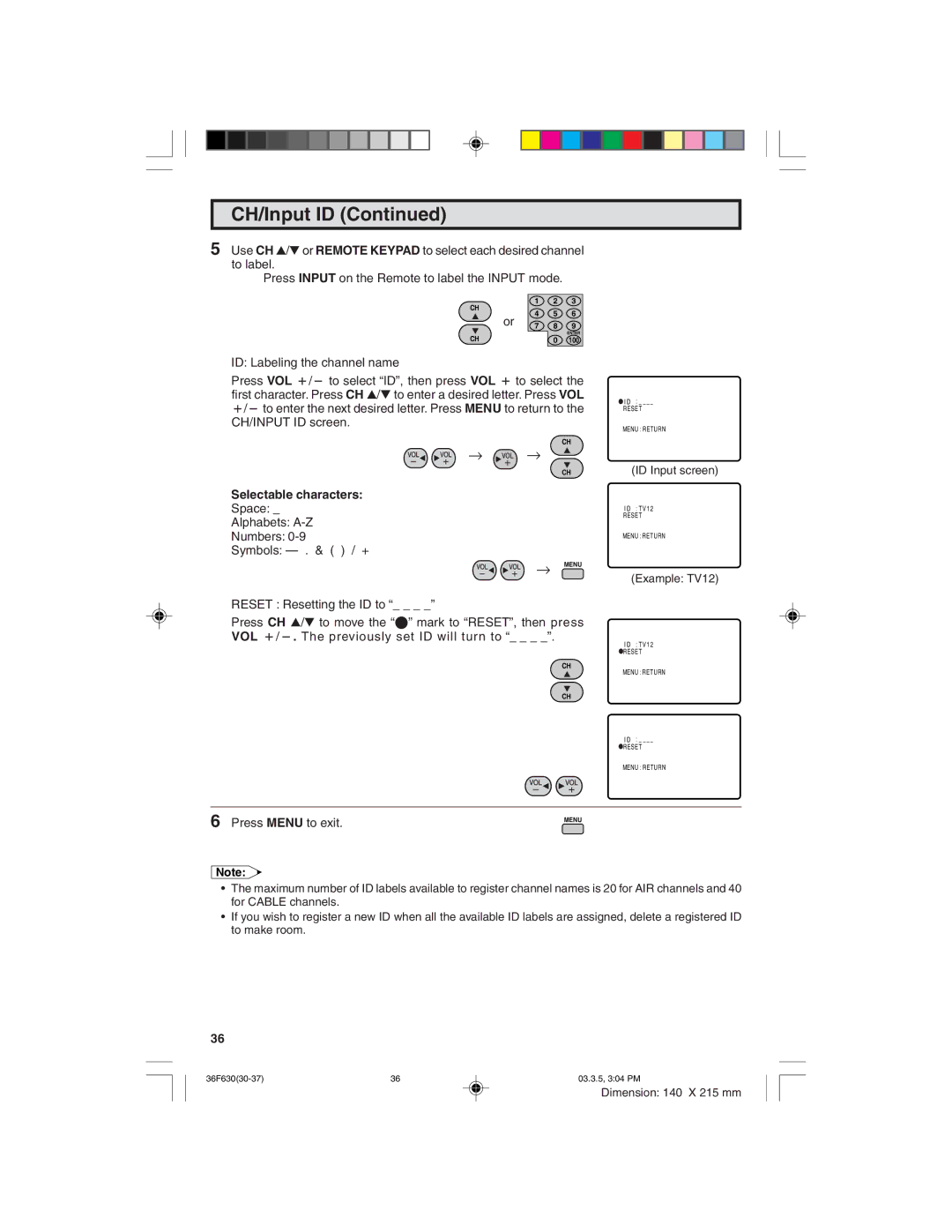 Sharp 36F630 operation manual Selectable characters, Space Alphabets A-Z Numbers Symbols . & / +, Reset Resetting the ID to 