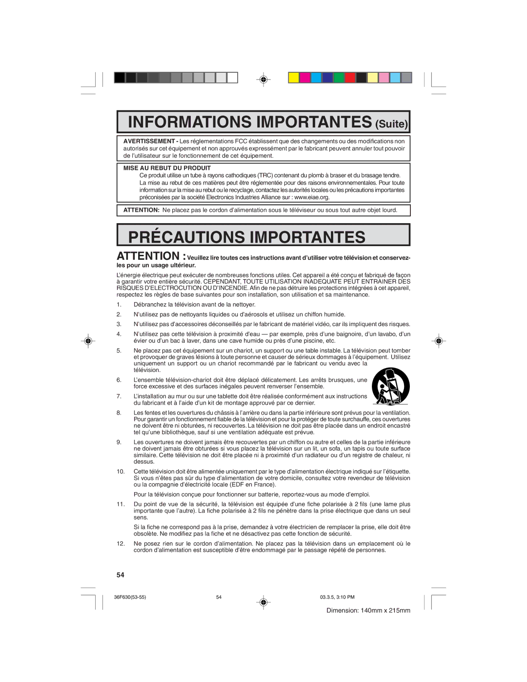 Sharp 36F630 operation manual Précautions Importantes 