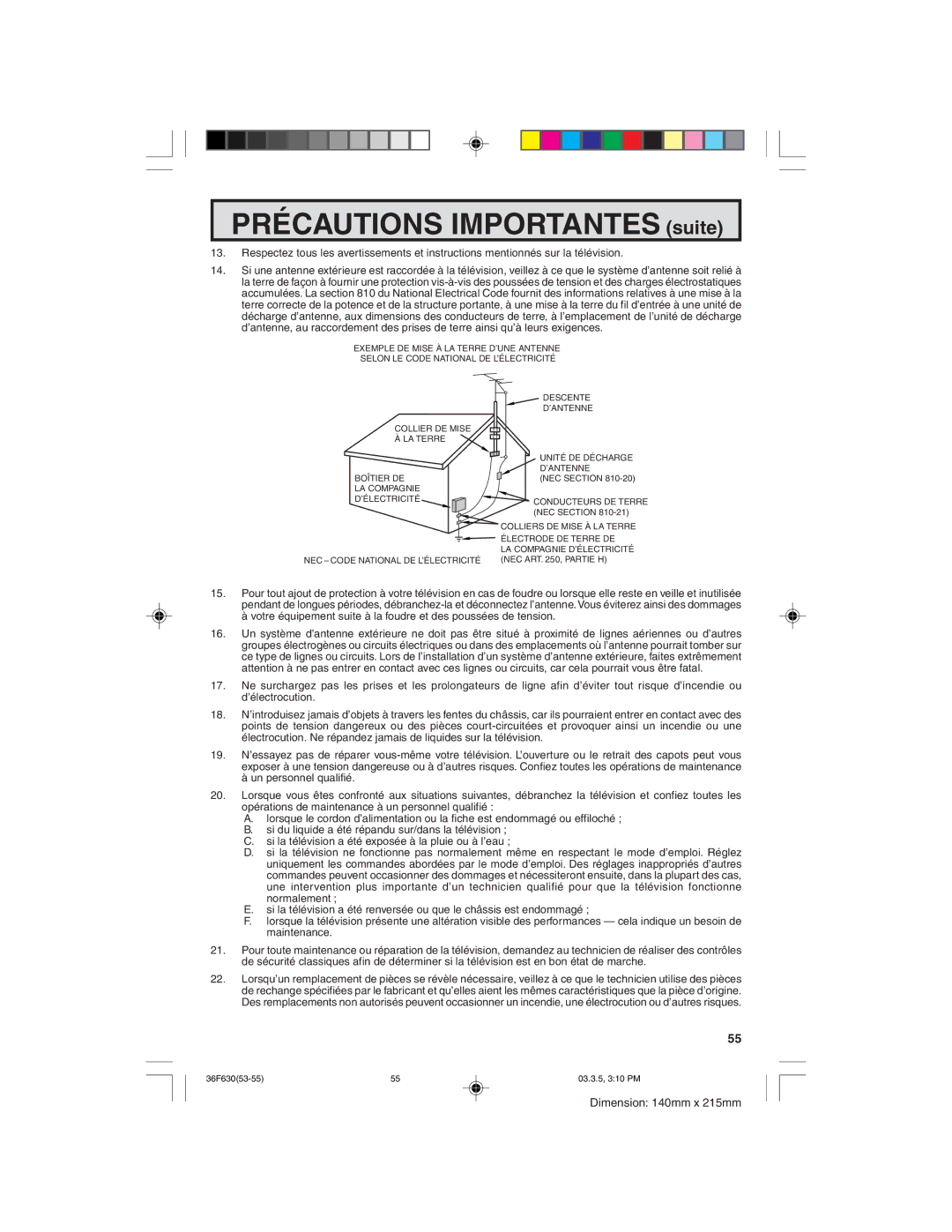 Sharp 36F630 operation manual Précautions Importantes suite 