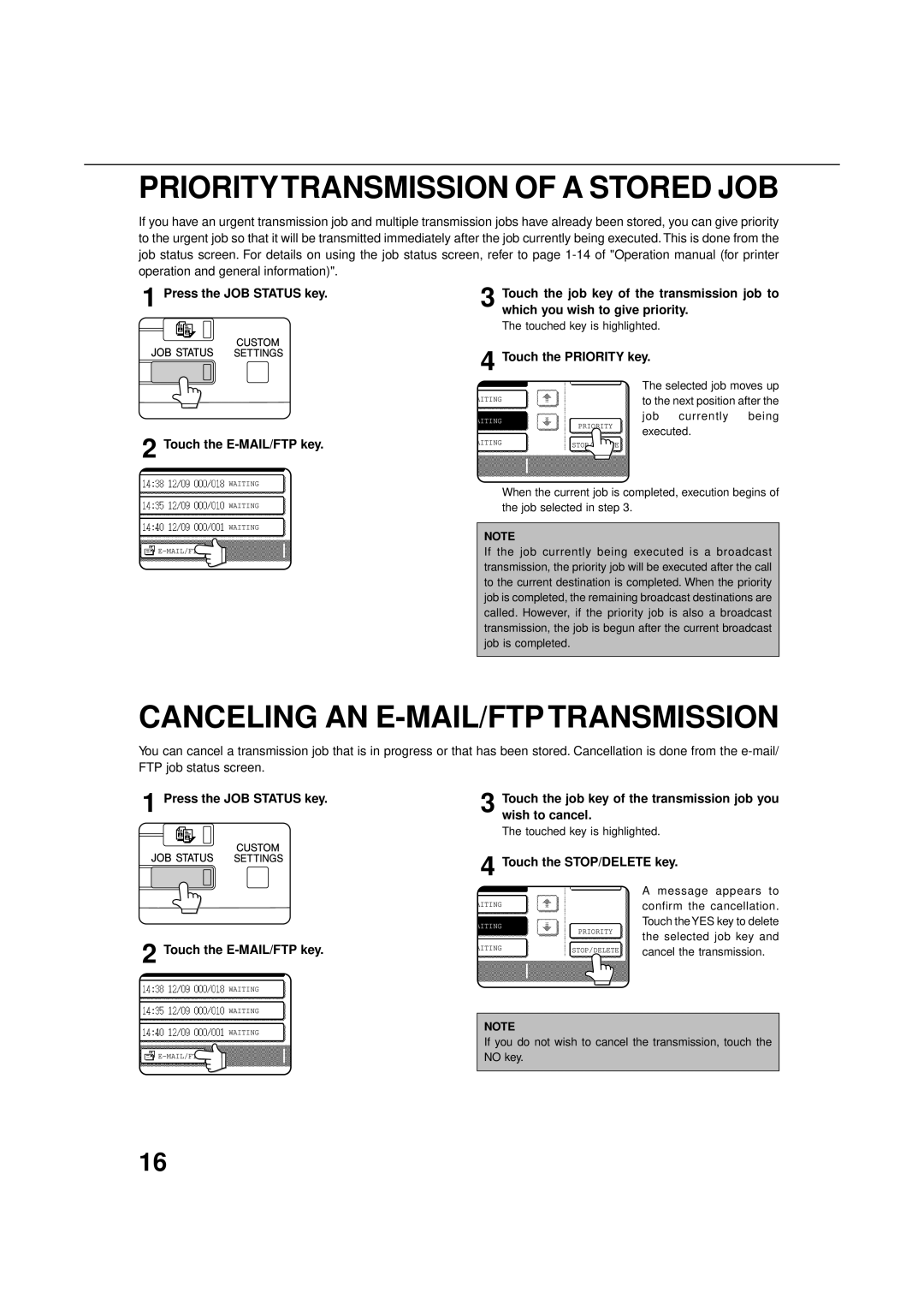 Sharp 3551, 4500, 450M Prioritytransmission of a Stored JOB, Canceling AN E-MAIL/FTP Transmission, Touch the Priority key 