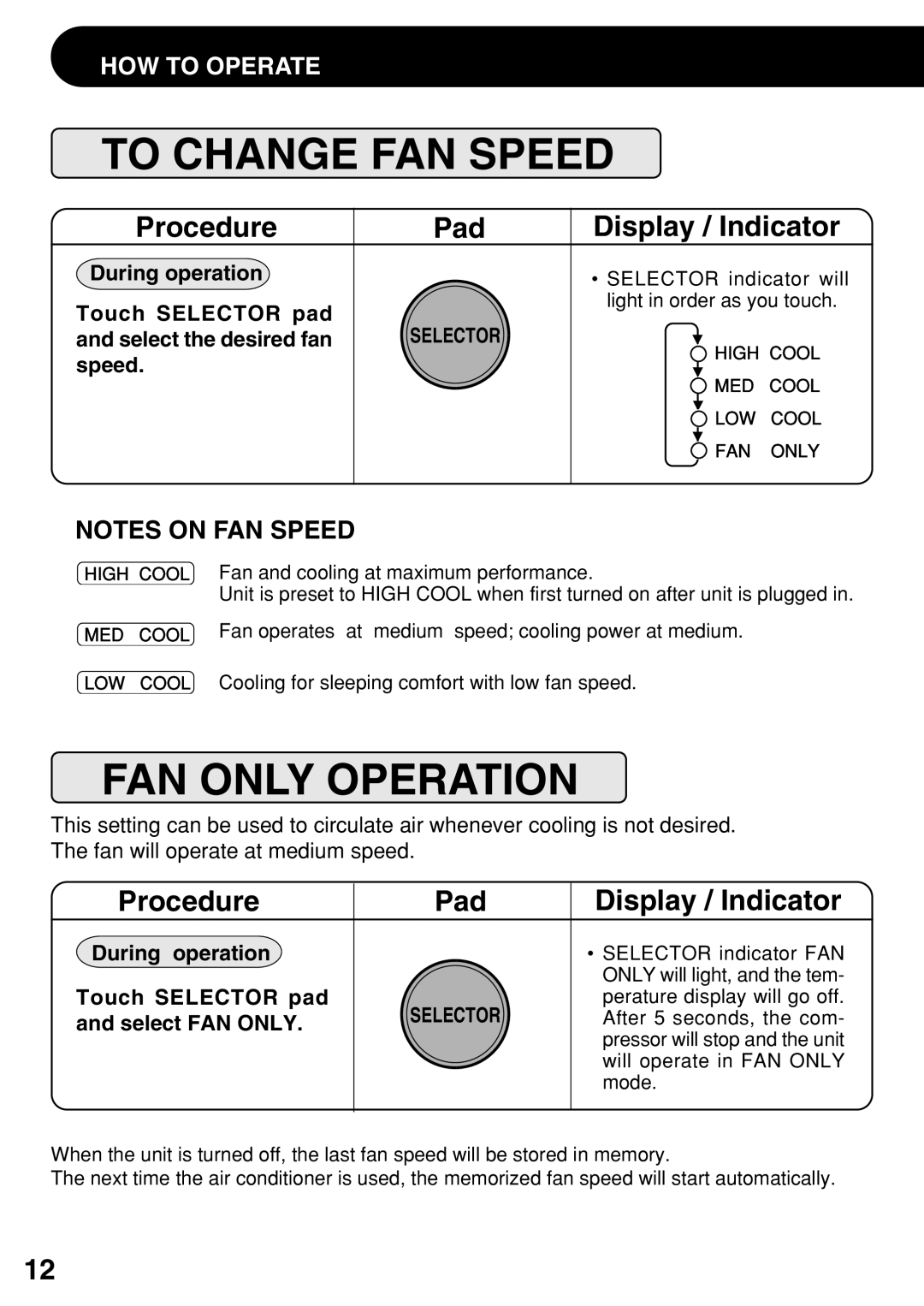 Sharp AF-R100CX To Change Fan Speed, Fan Only Operation, Notes On Fan Speed, How To Operate, During operation, speed 