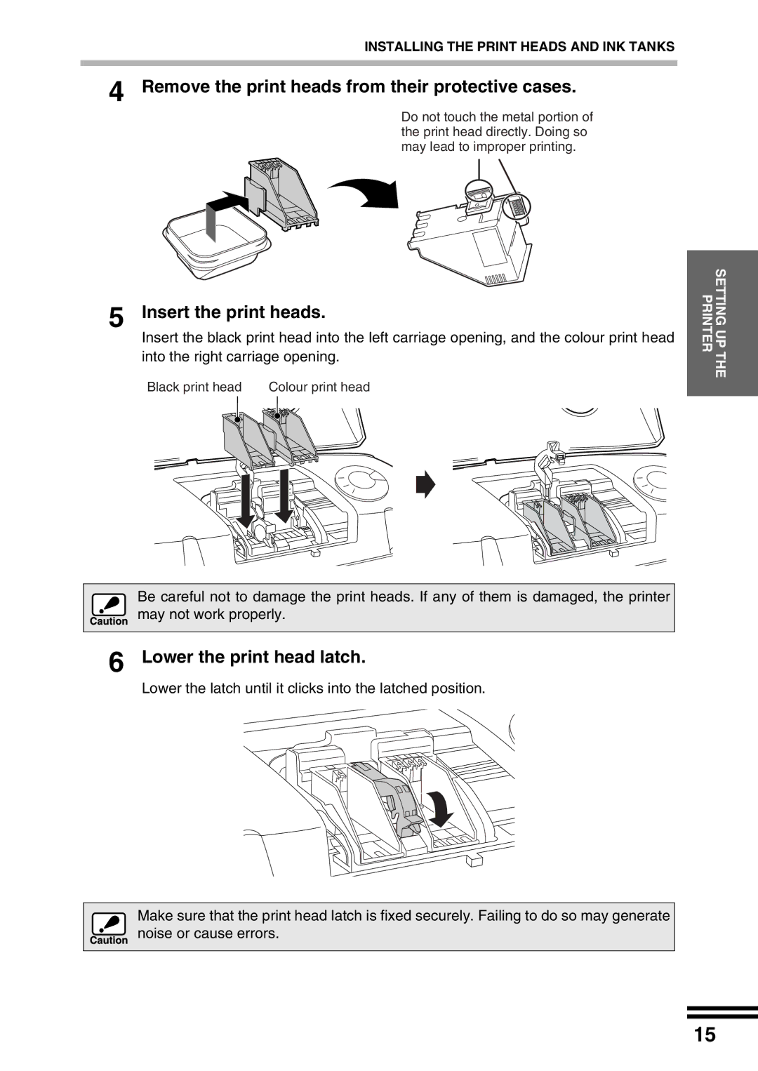 Sharp AJ-2200 Remove the print heads from their protective cases, Insert the print heads, Lower the print head latch 