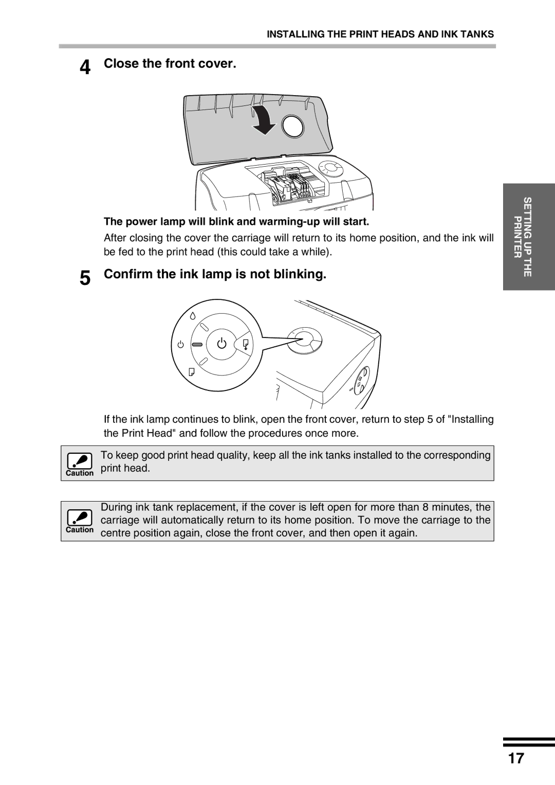 Sharp AJ-2200 Close the front cover, Confirm the ink lamp is not blinking, Power lamp will blink and warming-up will start 