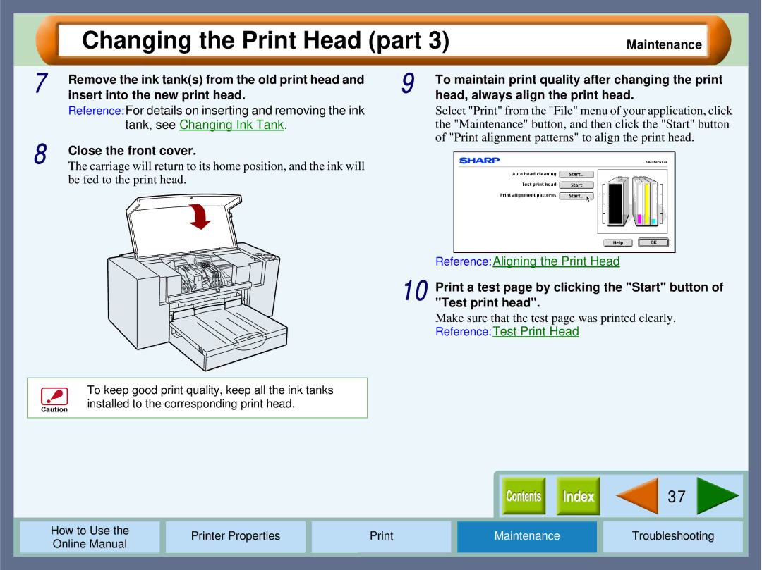 Sharp AJ2000 Close the front cover, To maintain print quality after changing the print, Head, always align the print head 