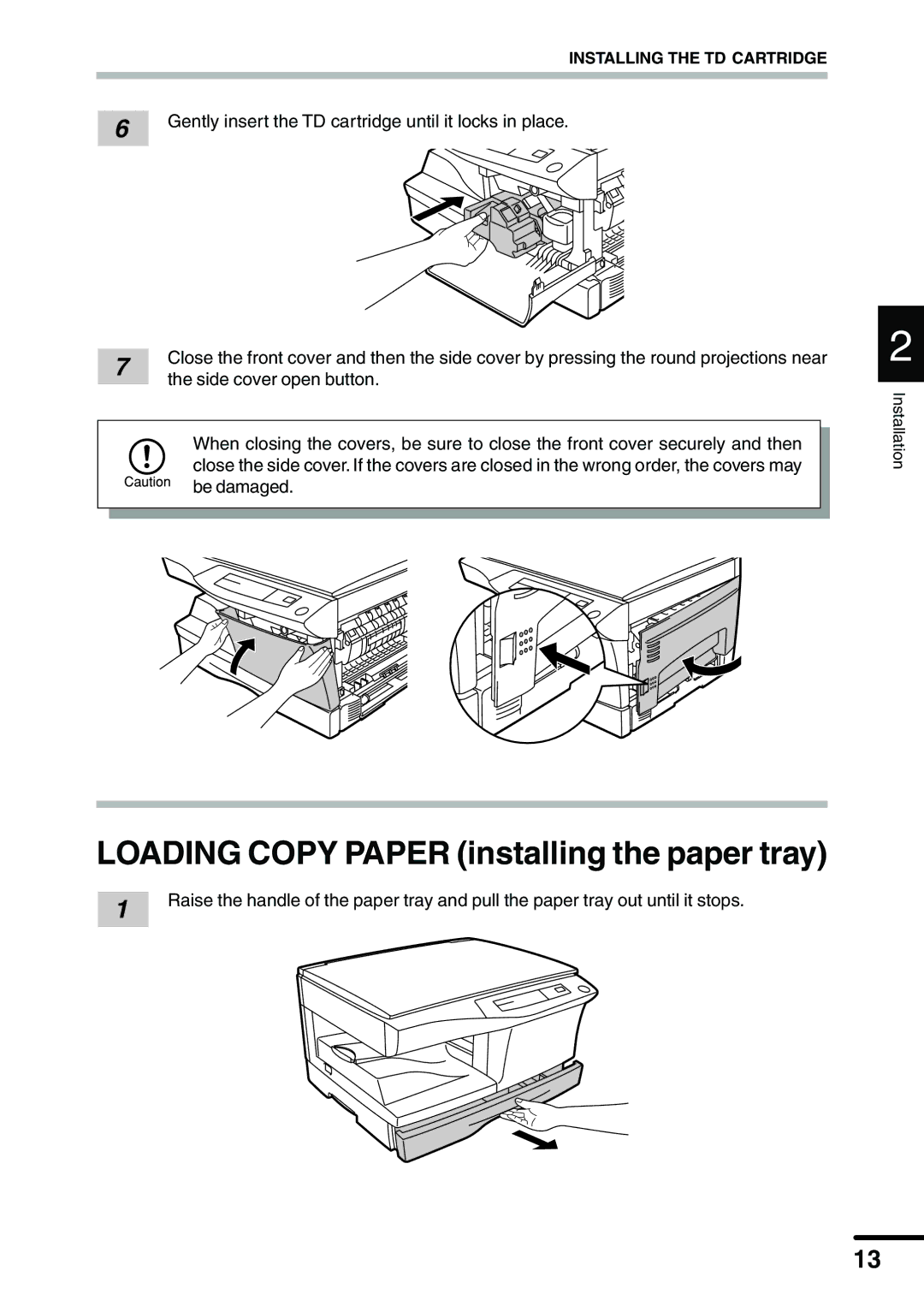 Sharp AL-1340 operation manual Loading Copy Paper installing the paper tray 