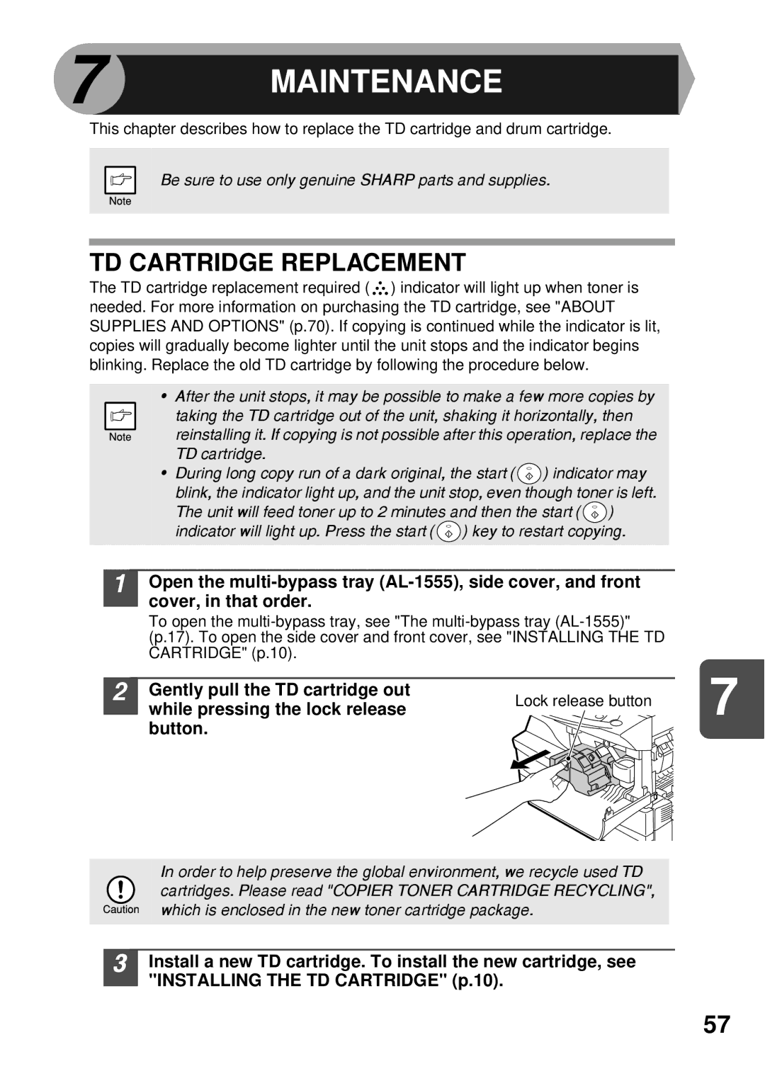 Sharp AL-1255, AL-1555 TD Cartridge Replacement, Gently pull the TD cartridge out, While pressing the lock release Button 