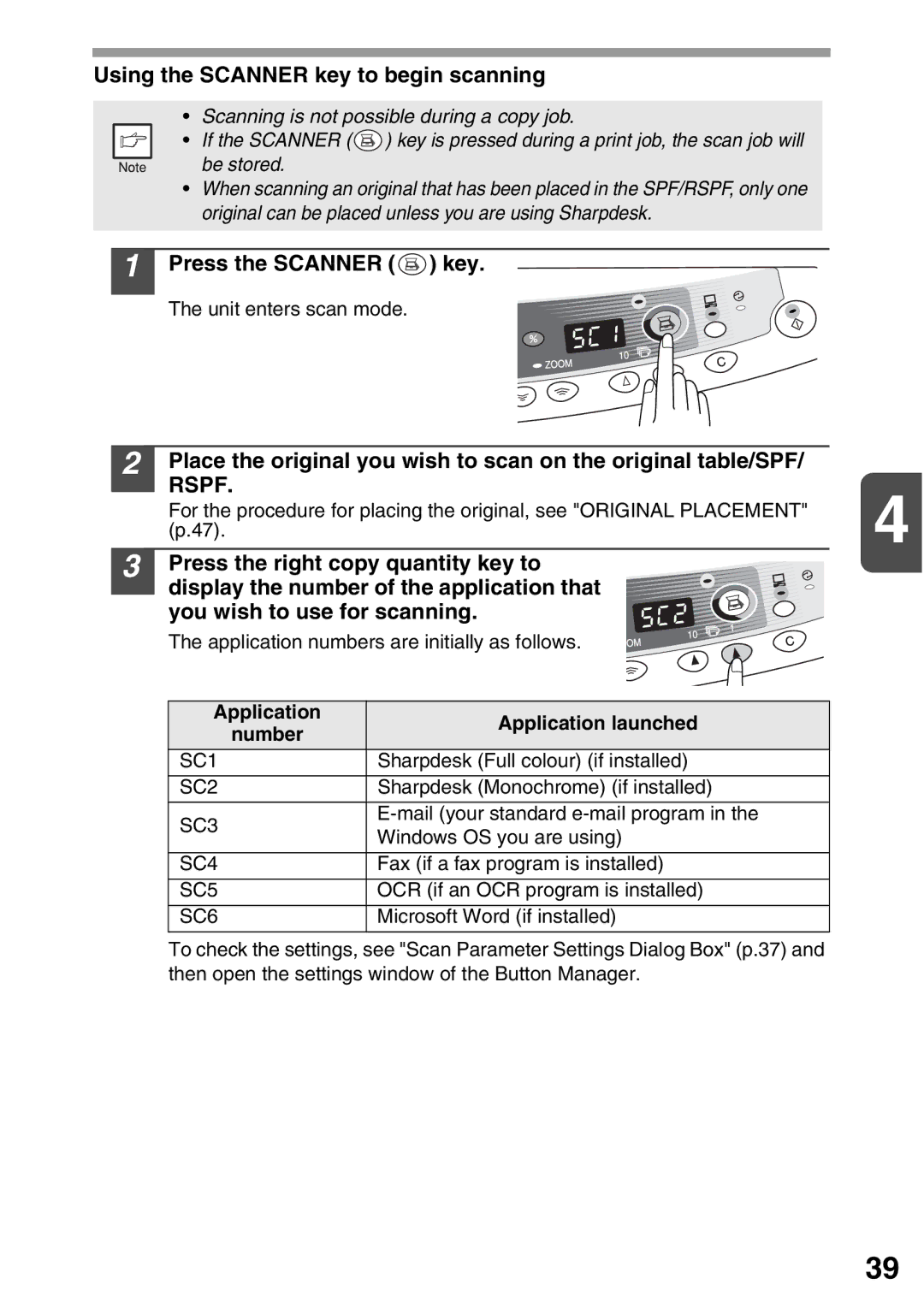 Sharp AL-1552 Using the Scanner key to begin scanning, Press the Scanner key, Application Application launched Number 