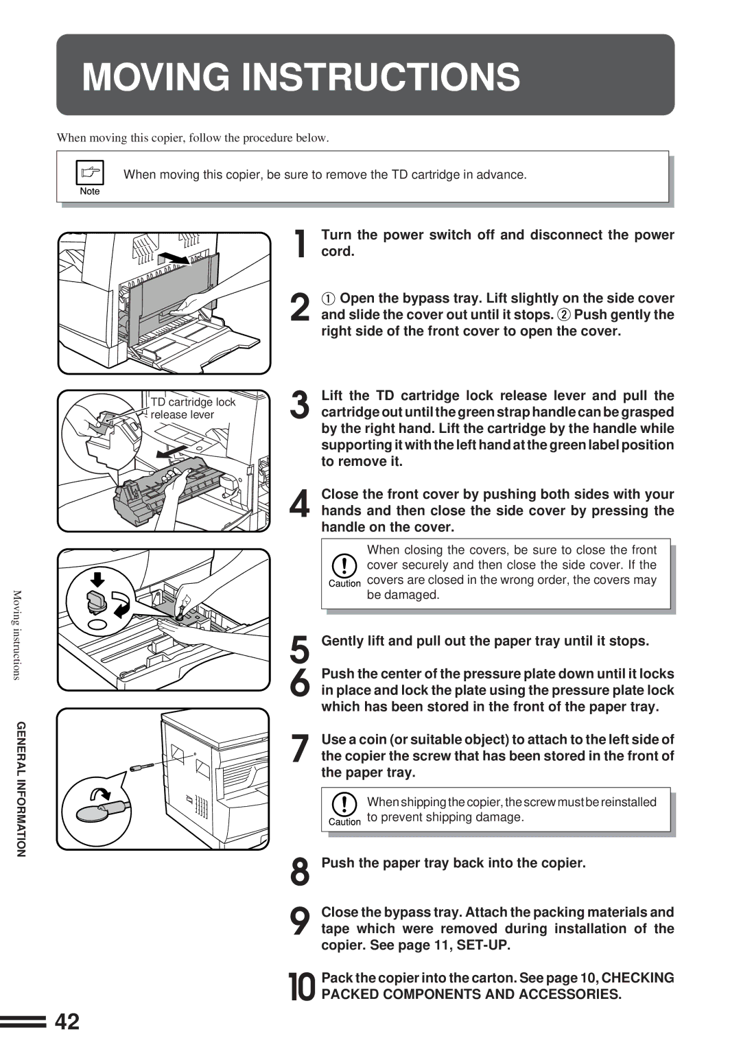 Sharp AL-1610 operation manual Moving Instructions, Turn the power switch off and disconnect the power Cord 