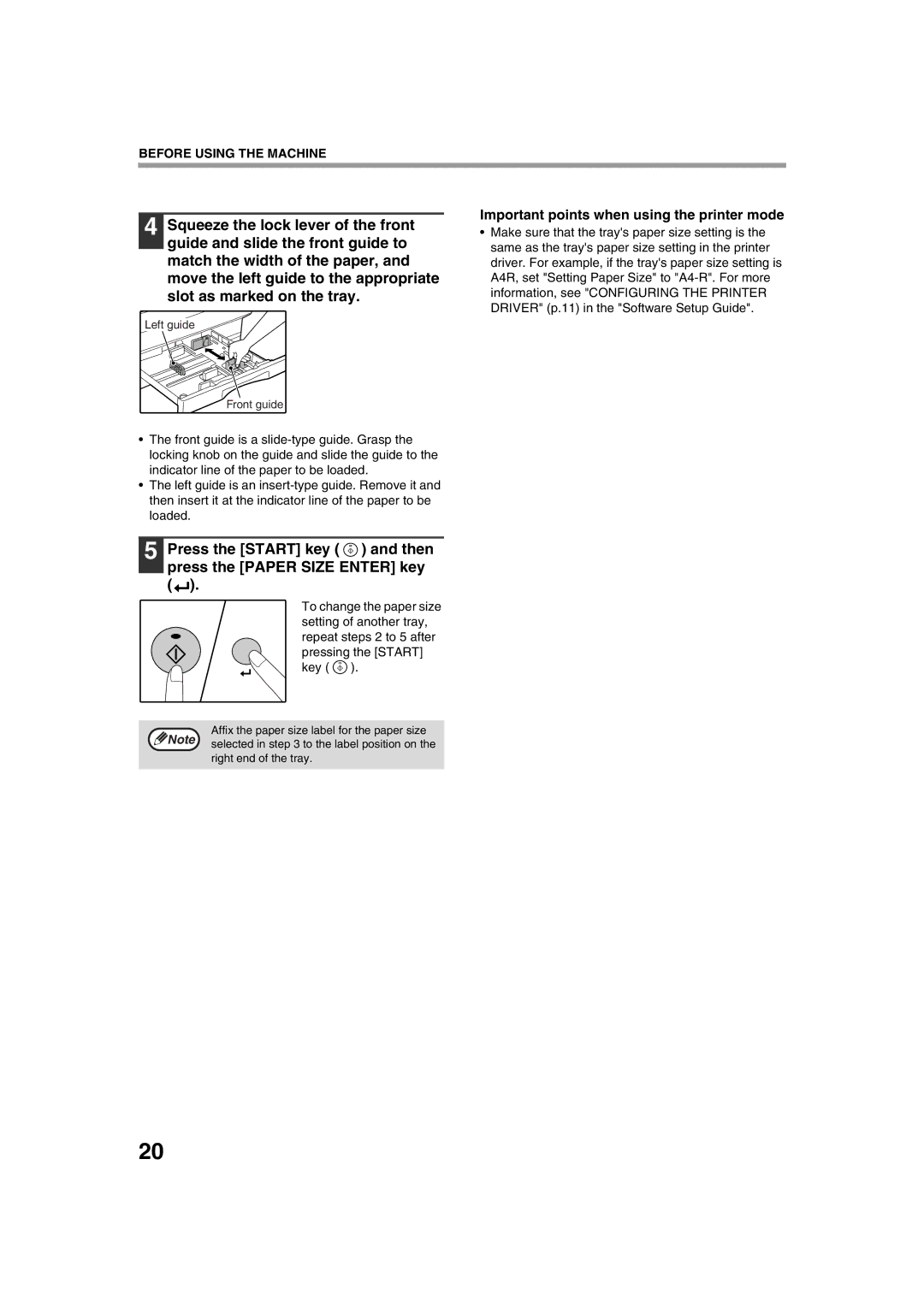 Sharp AL-1644 Press the Start key and then press the Paper Size Enter key, Important points when using the printer mode 