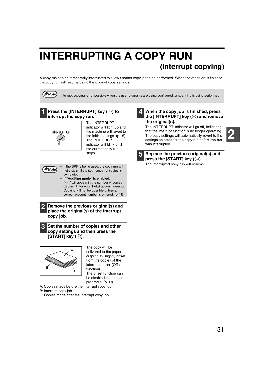 Sharp AL-1633, AL-1644 operation manual Interrupting a Copy RUN, Press the Interrupt key to interrupt the copy run 