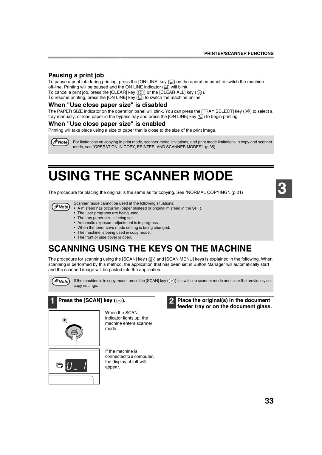 Sharp AL-1633, AL-1644 operation manual Using the Scanner Mode, Scanning Using the Keys on the Machine, Pausing a print job 