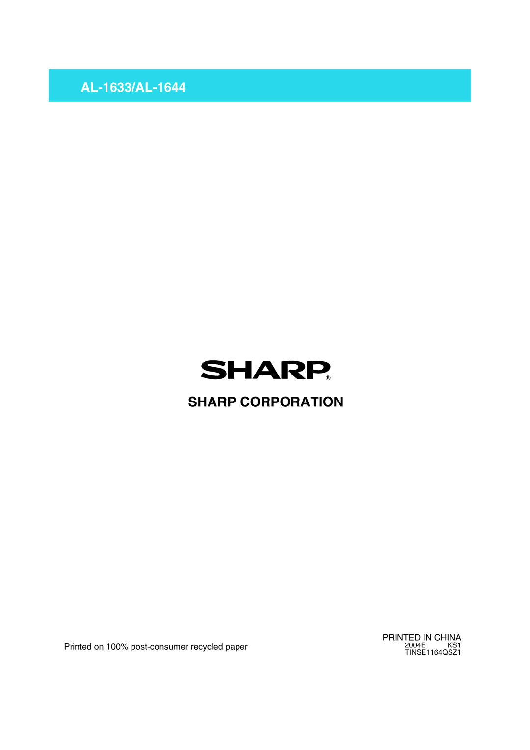 Sharp AL-1644, AL-1633 operation manual 2004E 