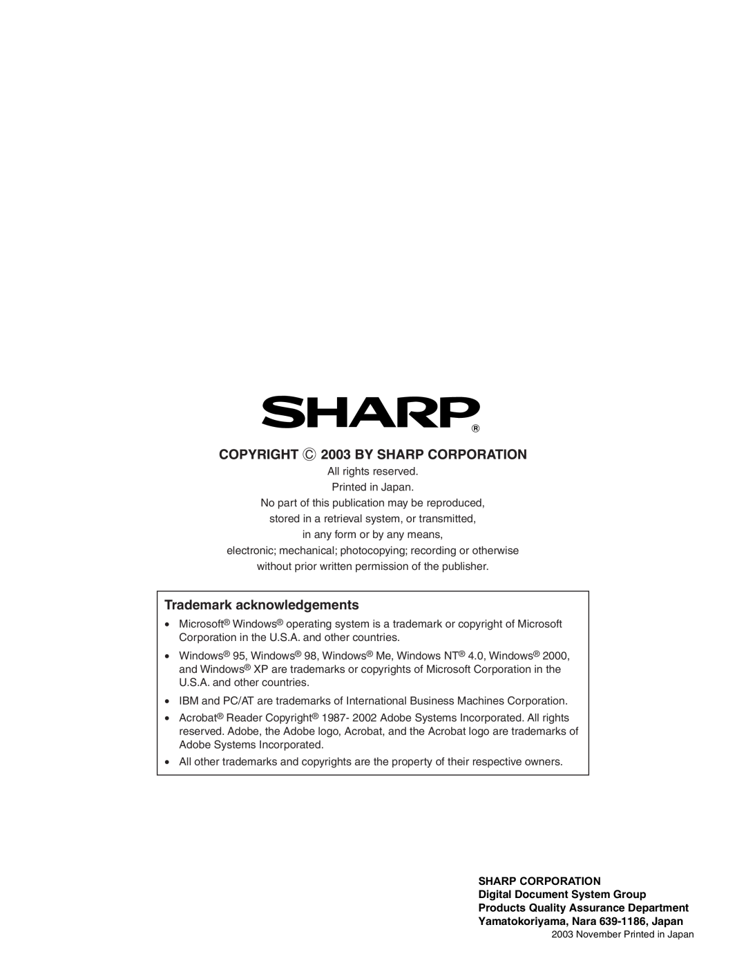 Sharp AL-1645CS, AL-1641CS Trademark acknowledgements, Sharp Corporation, Yamatokoriyama, Nara 639-1186, Japan 