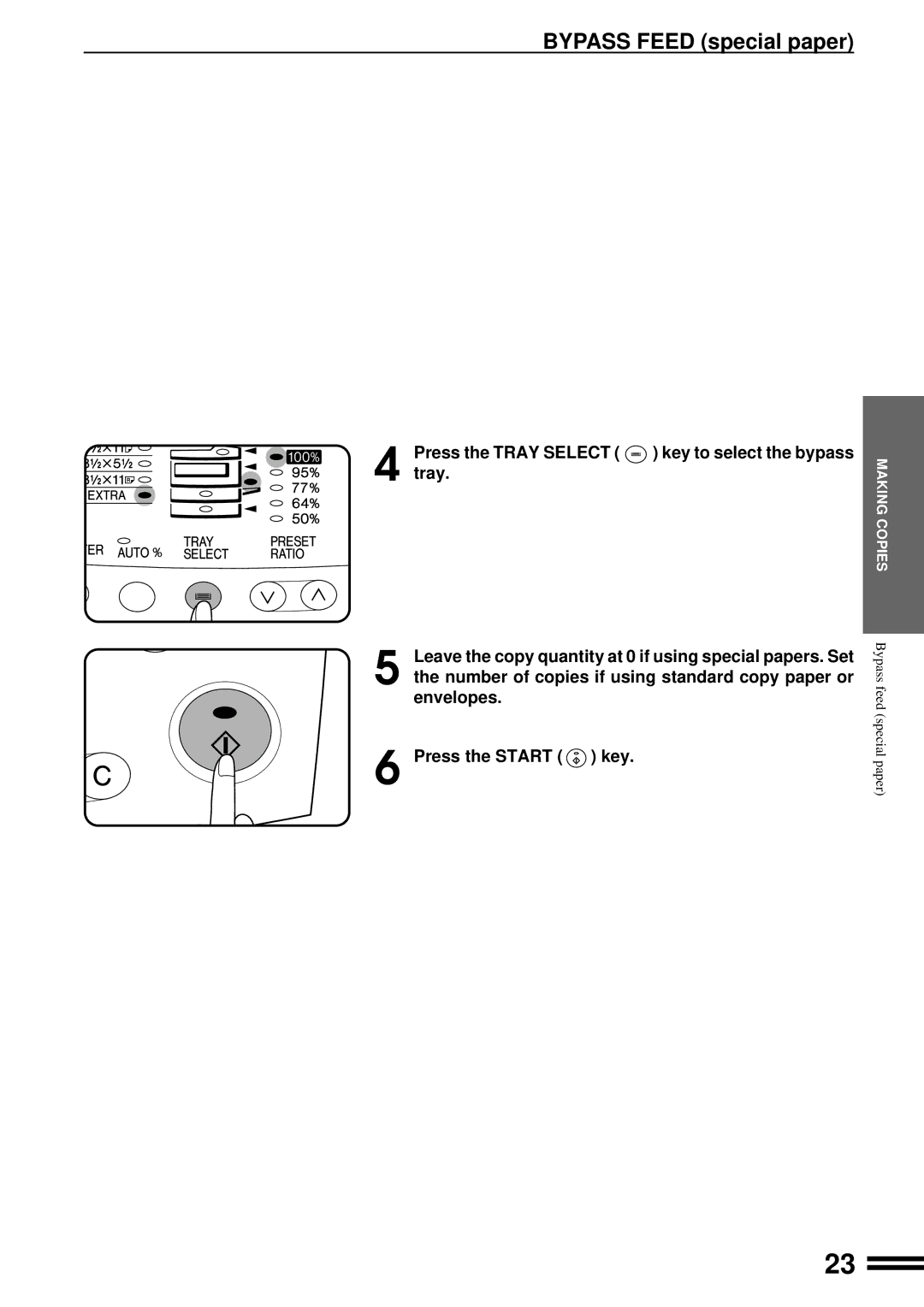 Sharp AL-1650 operation manual Bypass Feed special paper, Press the Tray Select key to select the bypass 