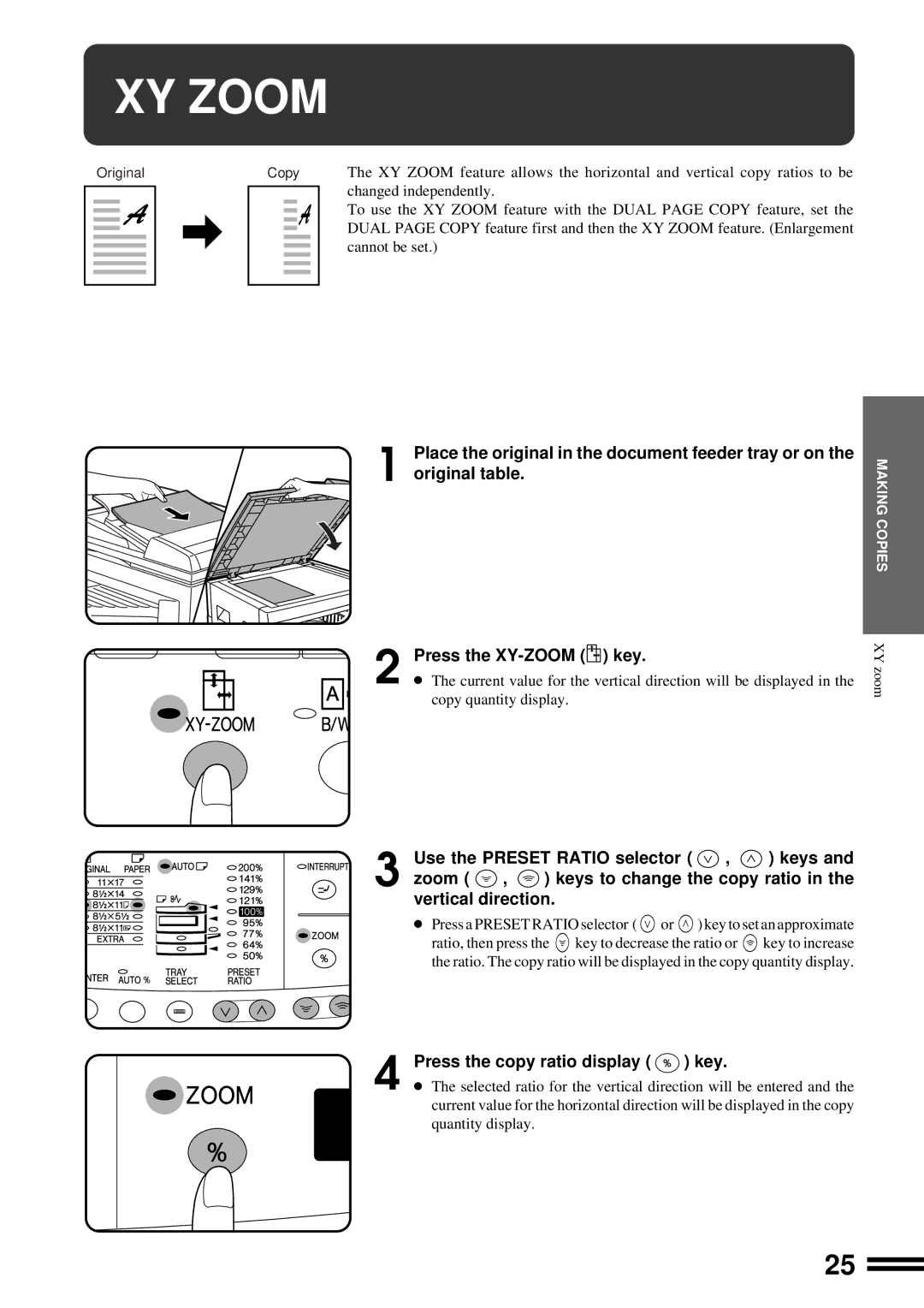 Sharp AL-1650 operation manual XY Zoom, Press the XY-ZOOM key, Press the copy ratio display Key 