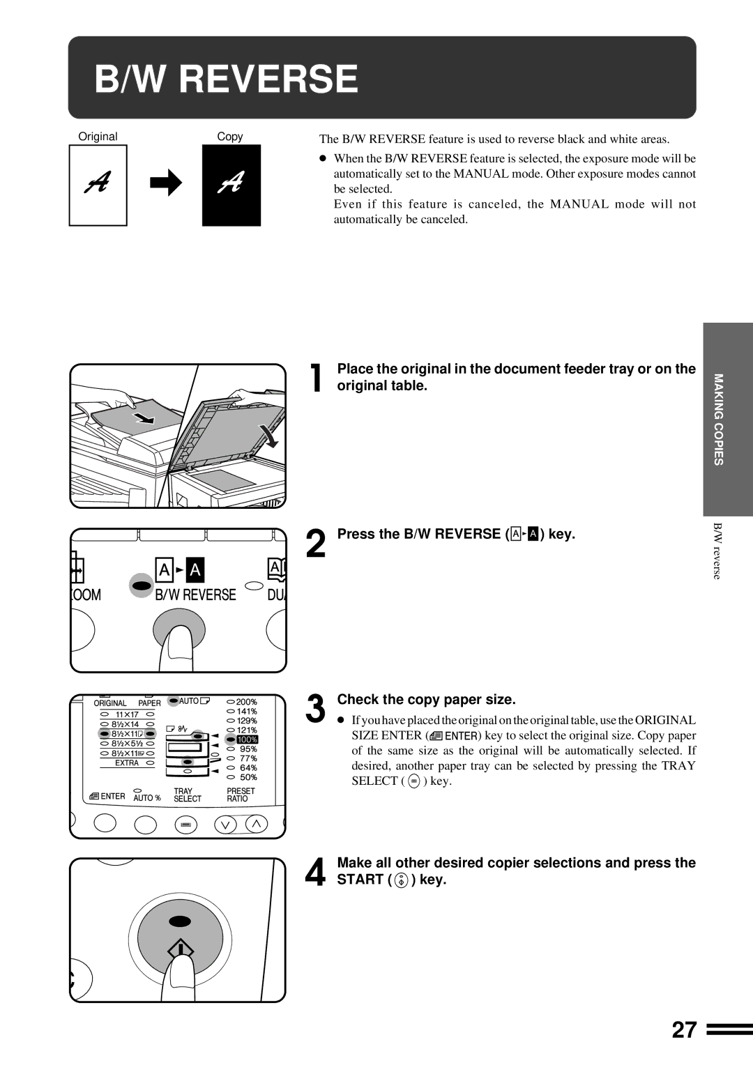 Sharp AL-1650 operation manual Press the B/W Reverse key Check the copy paper size 