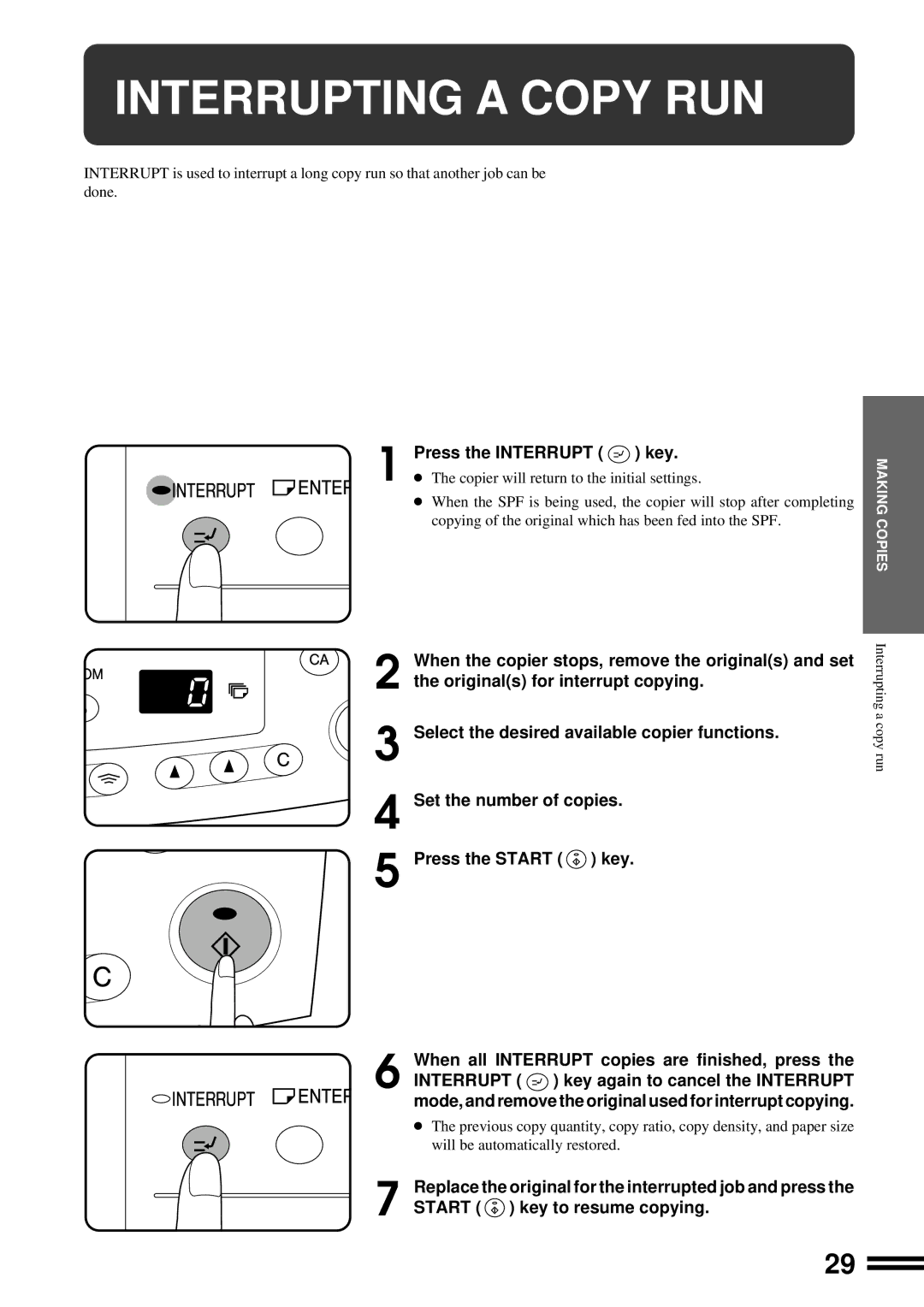 Sharp AL-1650 operation manual Interrupting a Copy RUN, Press the Interrupt key, Start key to resume copying 