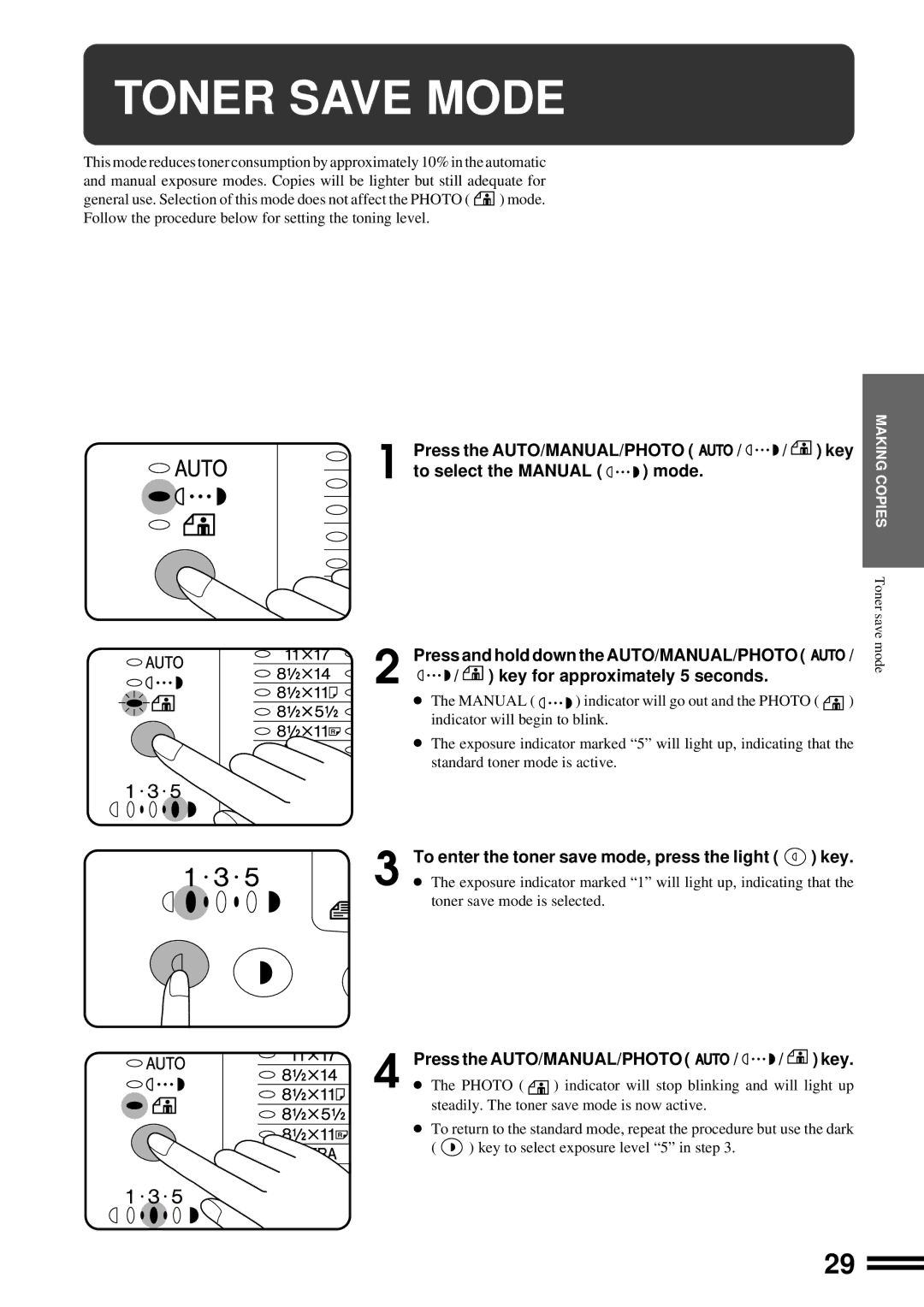 Sharp AL-1670 operation manual Toner Save Mode, To enter the toner save mode, press the light key 