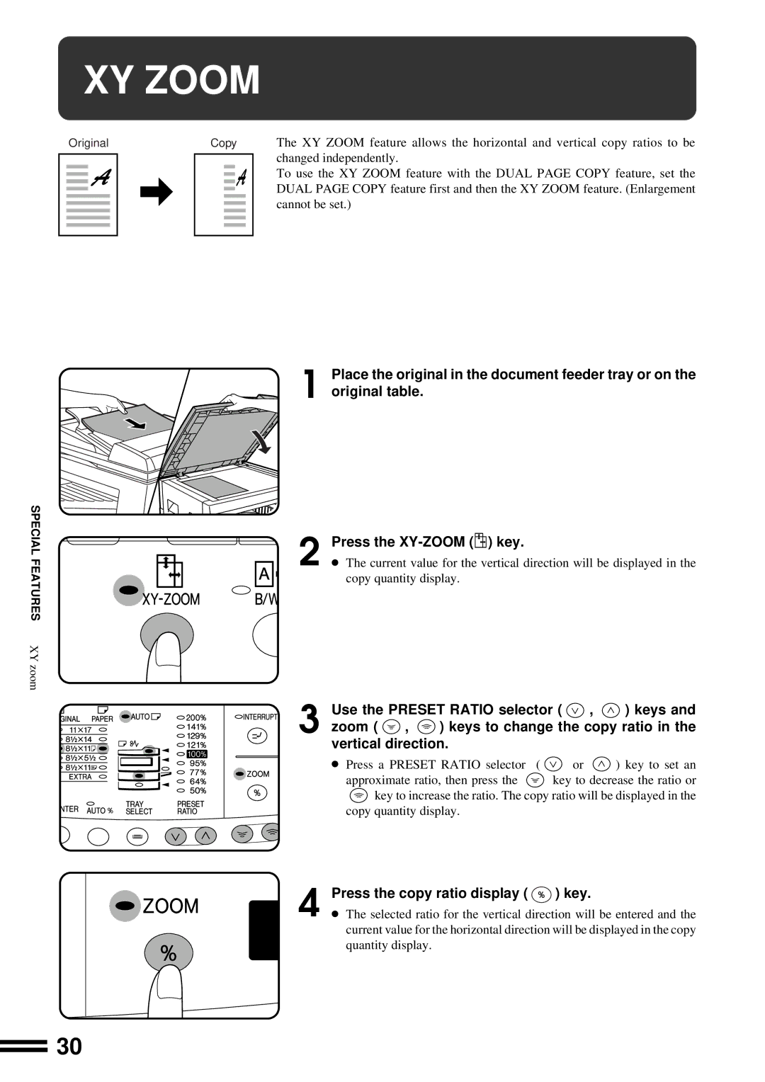 Sharp AL-1670 operation manual XY Zoom, Press the copy ratio display Key 