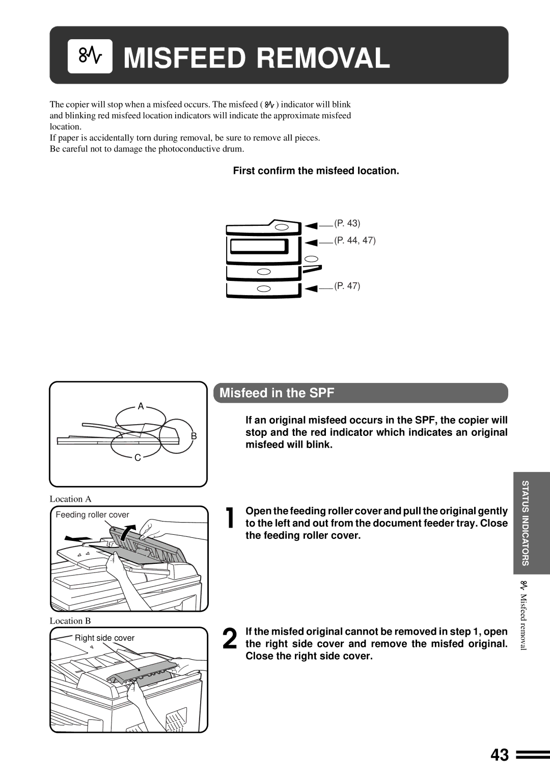 Sharp AL-1670 operation manual Misfeed Removal, Misfeed in the SPF, First confirm the misfeed location 