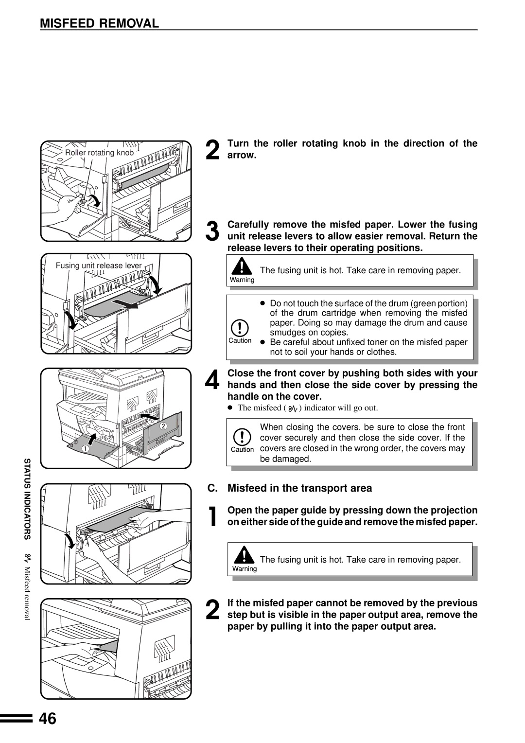 Sharp AL-1670 operation manual Misfeed in the transport area 