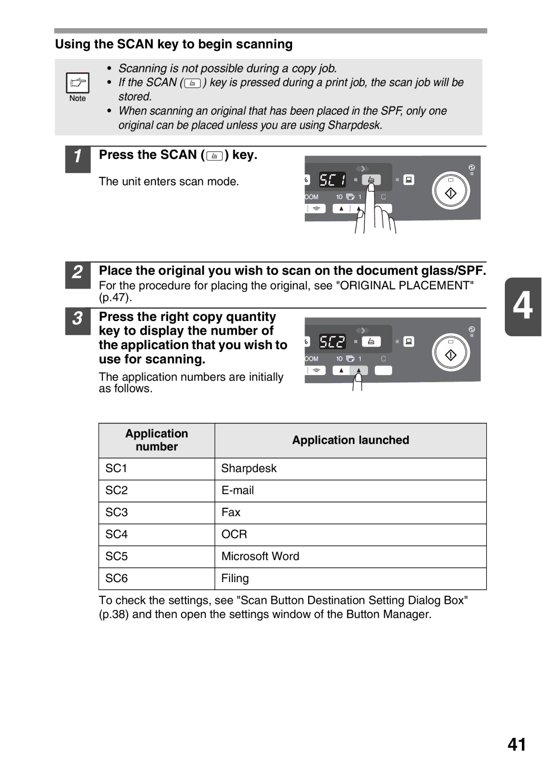 Sharp AL-2020, AL-2040 Using the Scan key to begin scanning, Press the Scan key, Press the right copy quantity 