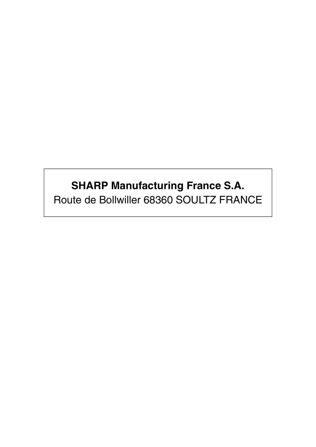 Sharp AL-2020, AL-2040 operation manual Sharp Manufacturing France S.A 