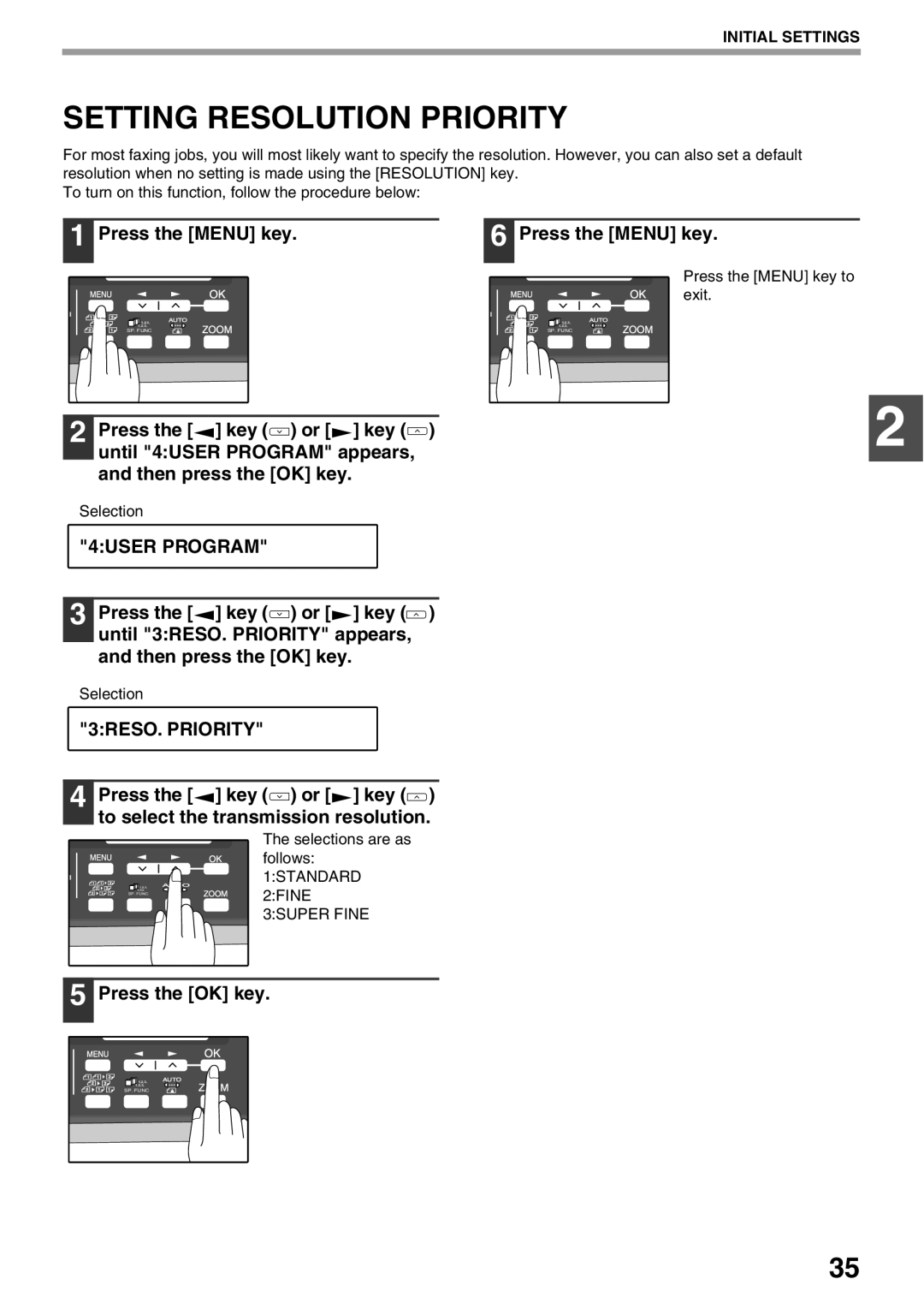 Sharp AL-2060 appendix Setting Resolution Priority, 3RESO. Priority, Selections are as follows 1STANDARD 2FINE 