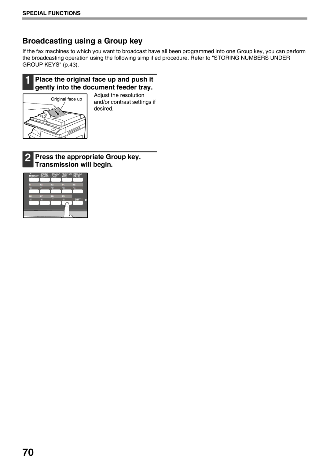 Sharp AL-2060 appendix Broadcasting using a Group key, Press the appropriate Group key. Transmission will begin 