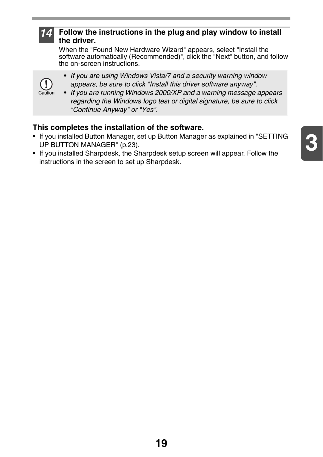 Sharp AL2021, AL2041 manual This completes the installation of the software 