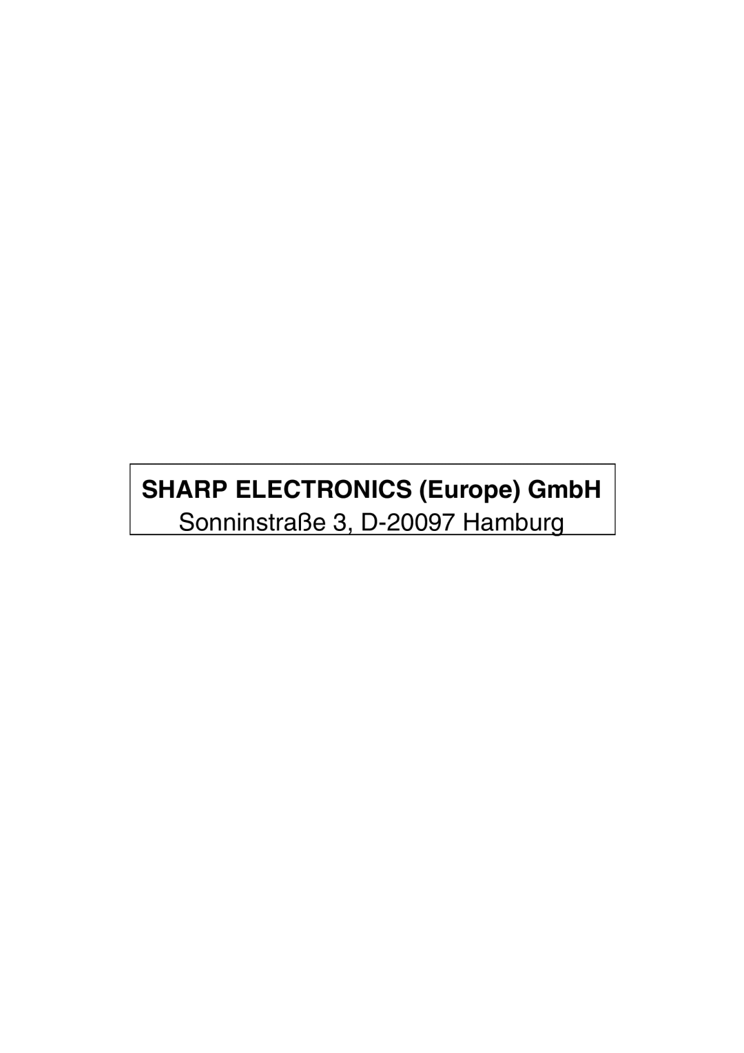 Sharp AL2041, AL2021 manual SHARP ELECTRONICS Europe GmbH, Sonninstraße 3, D-20097 Hamburg 