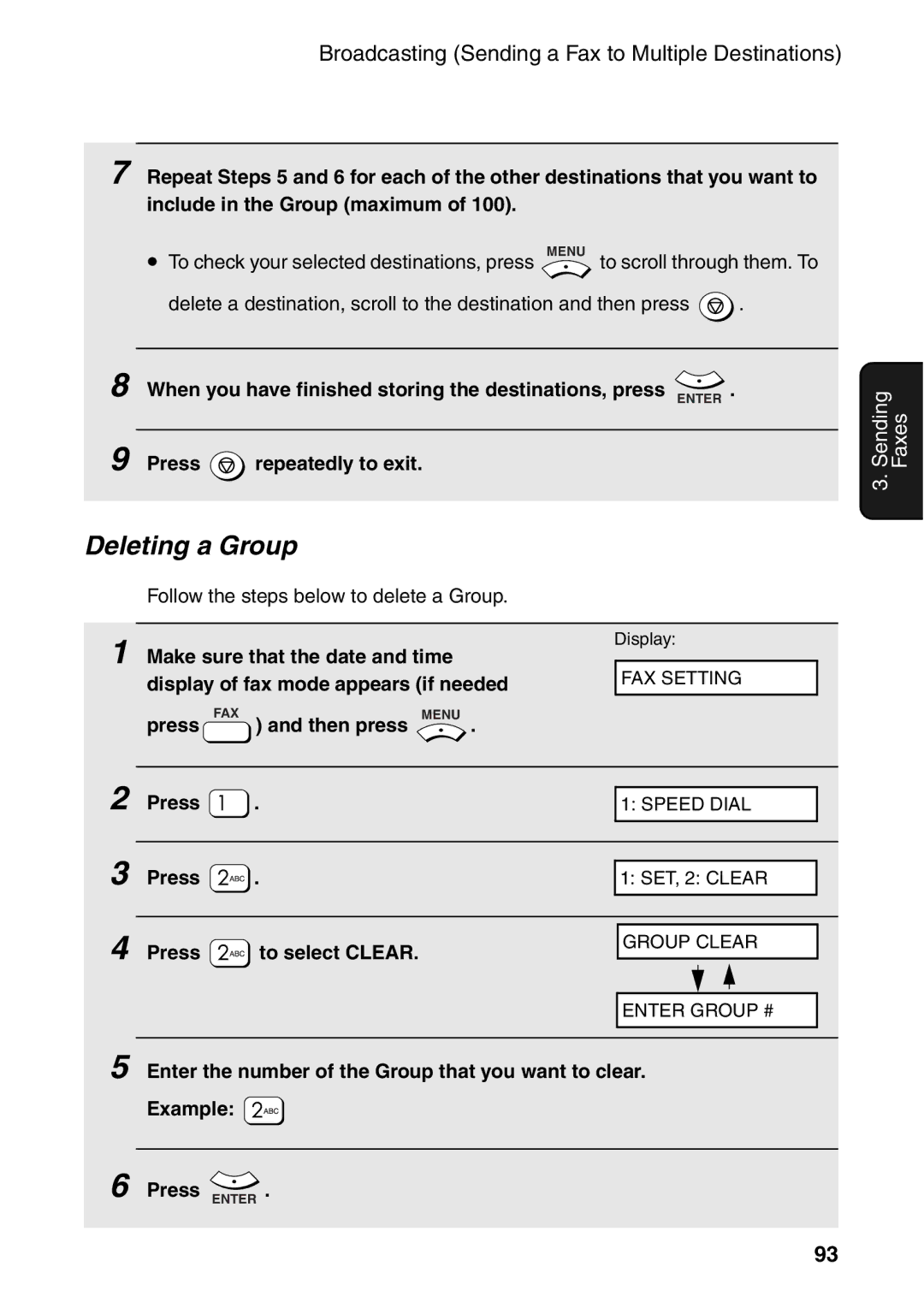 Sharp AM-300 manual Deleting a Group, Press To select Clear 