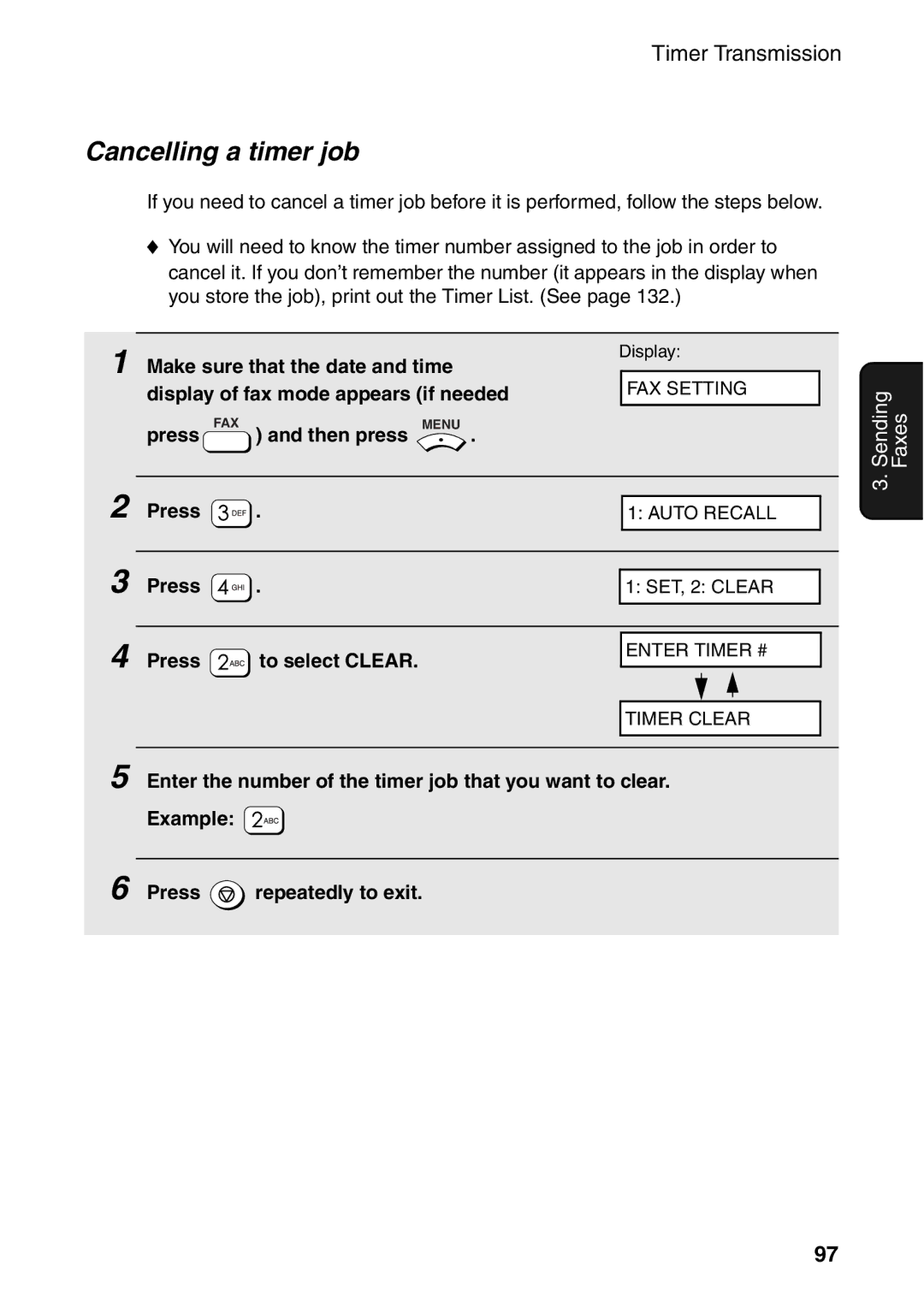 Sharp AM-300 manual Cancelling a timer job, Make sure that the date and time 