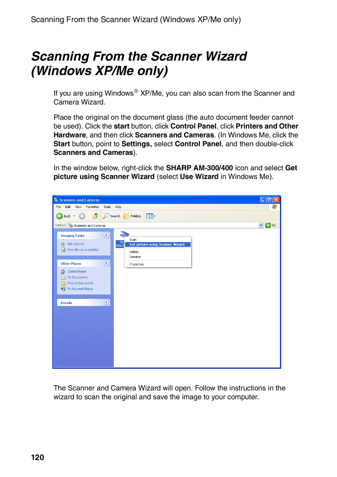 Sharp AM-300 manual Scanning From the Scanner Wizard Windows XP/Me only, 120, Scanners and Cameras 