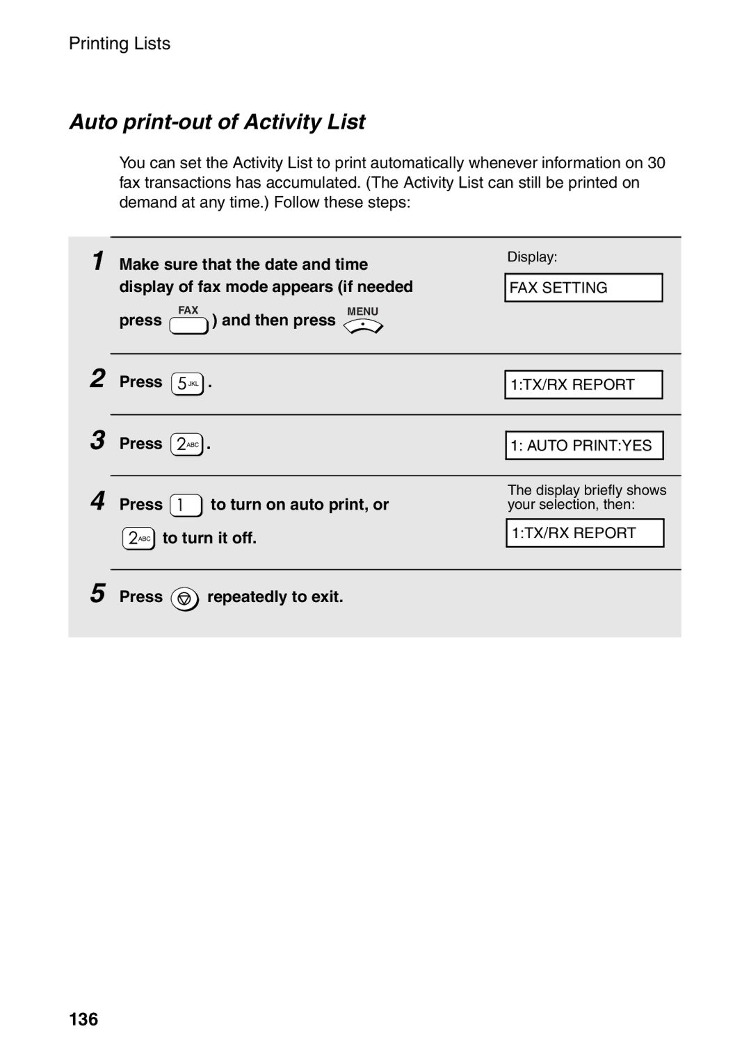 Sharp AM-300 manual Auto print-out of Activity List, 136, Press To turn on auto print, or, To turn it off 