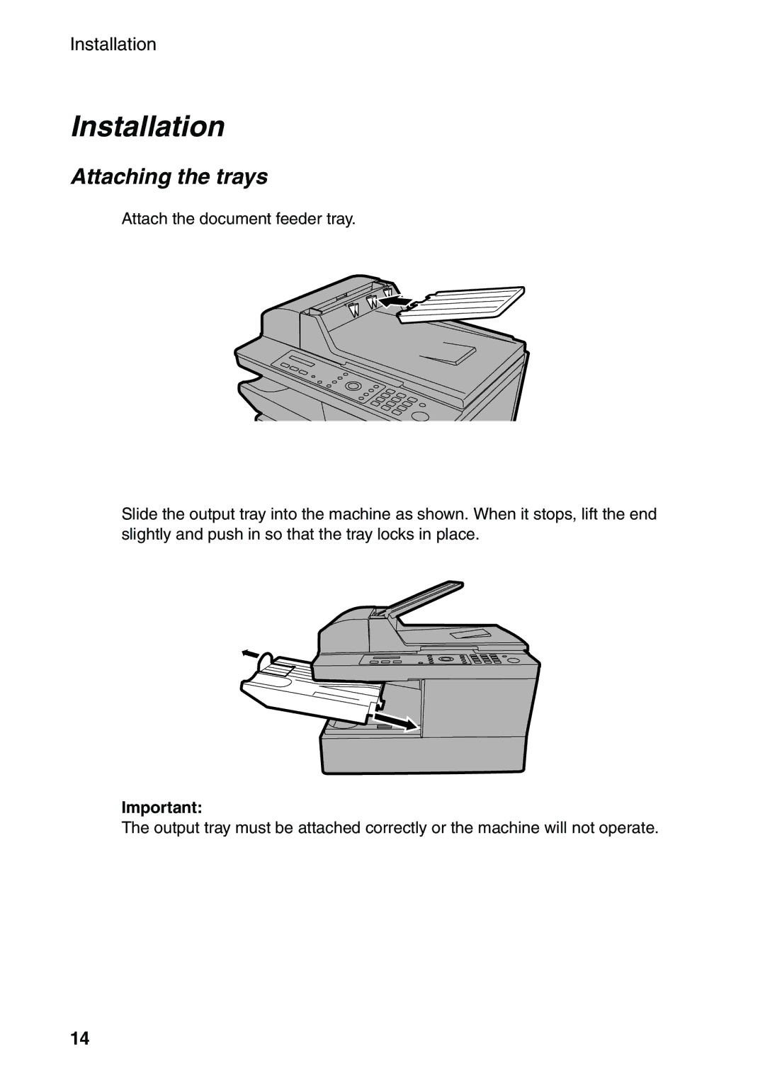 Sharp AM-300 manual Installation, Attaching the trays 