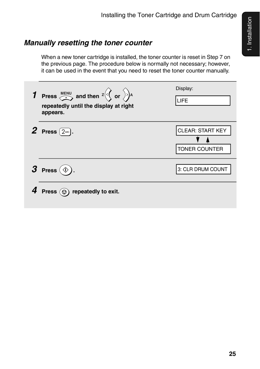 Sharp AM-300 manual Manually resetting the toner counter, Press Menu, Then Z Or a, Repeatedly until the display at right 