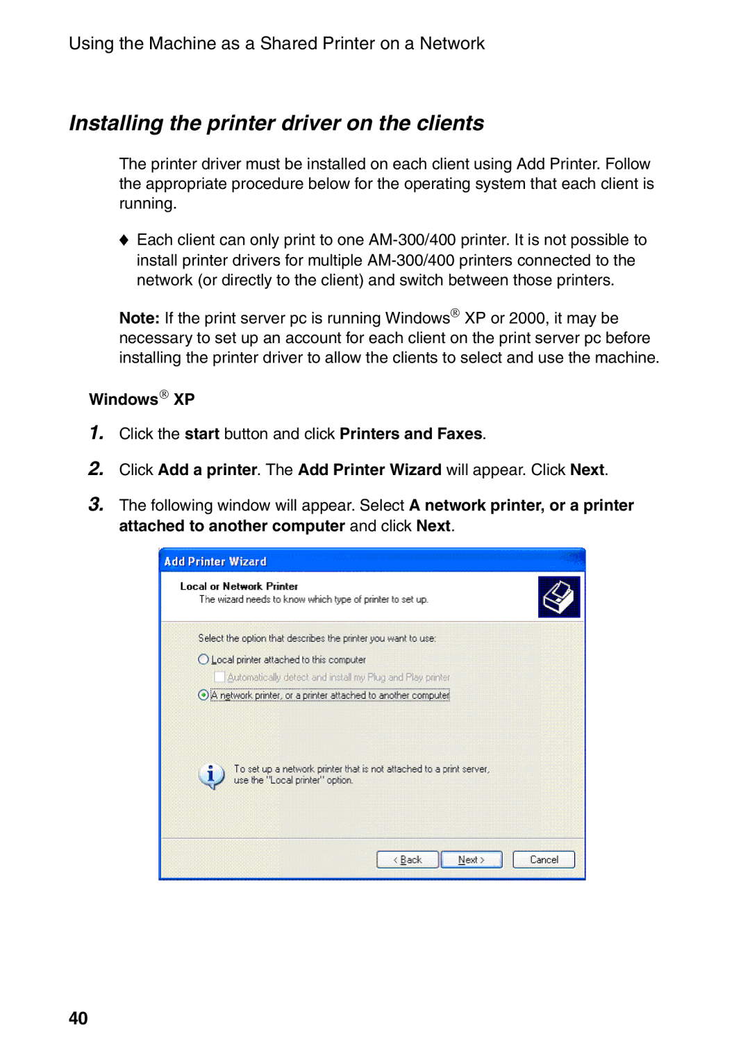 Sharp AM-300 manual Installing the printer driver on the clients, Windows→ XP 