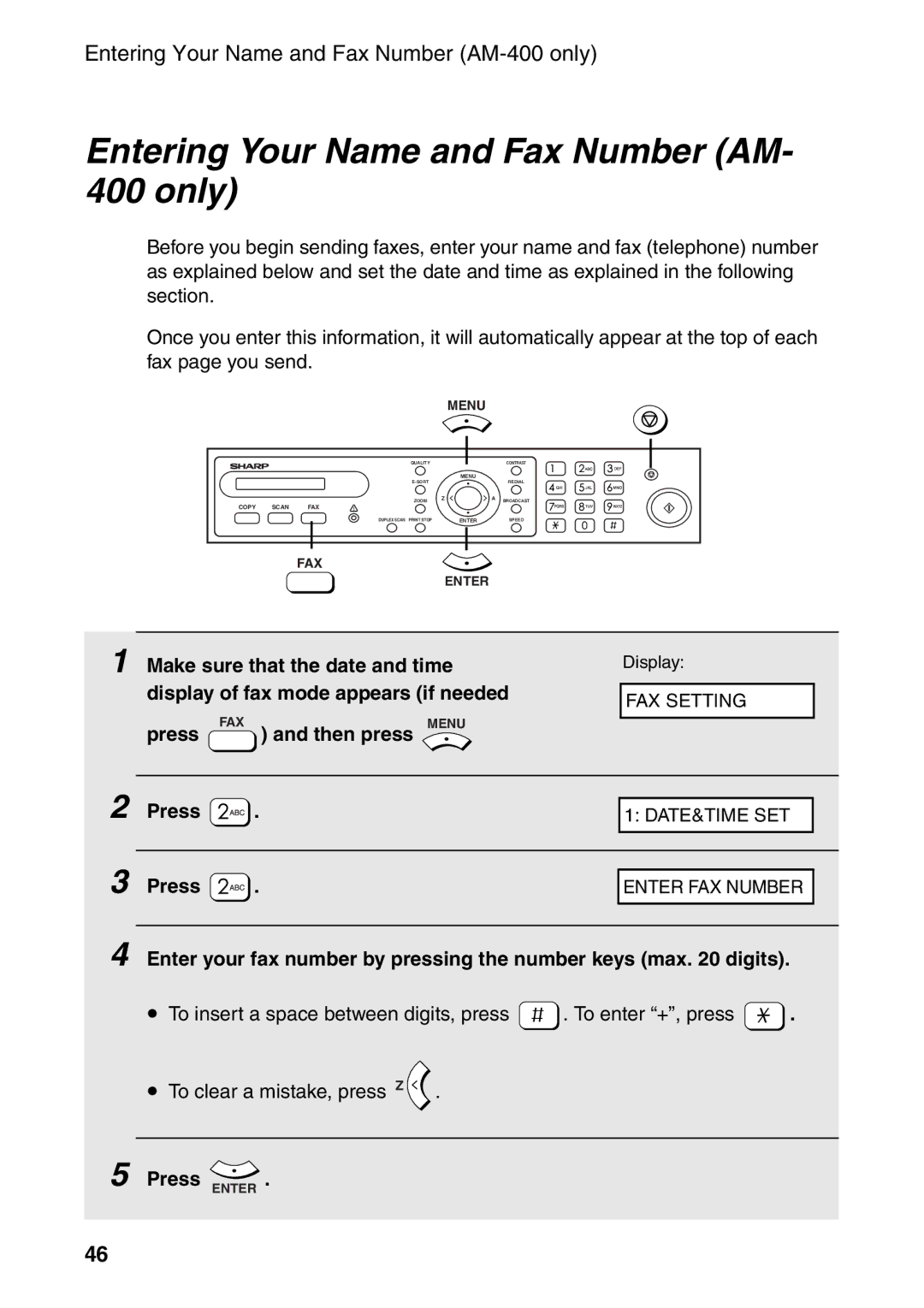 Sharp AM-300 manual Entering Your Name and Fax Number AM- 400 only, Press Enter 