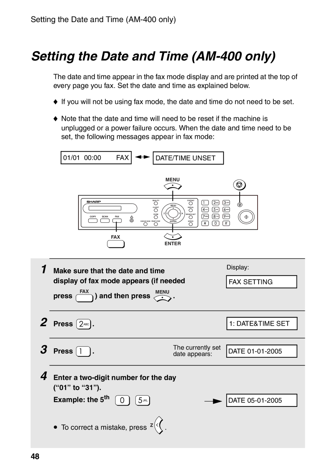 Sharp AM-300 manual Setting the Date and Time AM-400 only, Enter a two-digit number for the day 01 to Example the 5th 