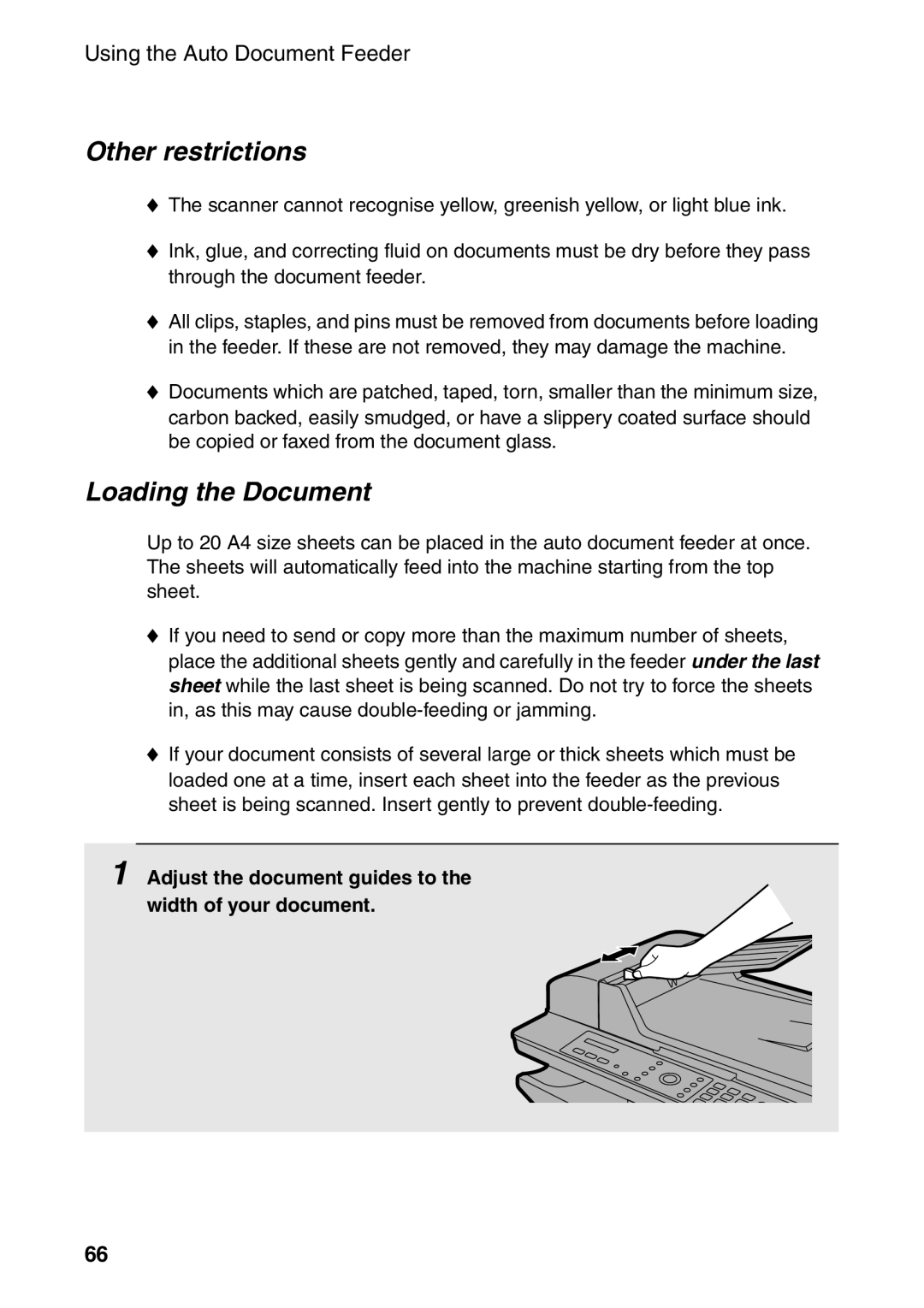 Sharp AM-300 manual Other restrictions, Loading the Document, Adjust the document guides to the width of your document 