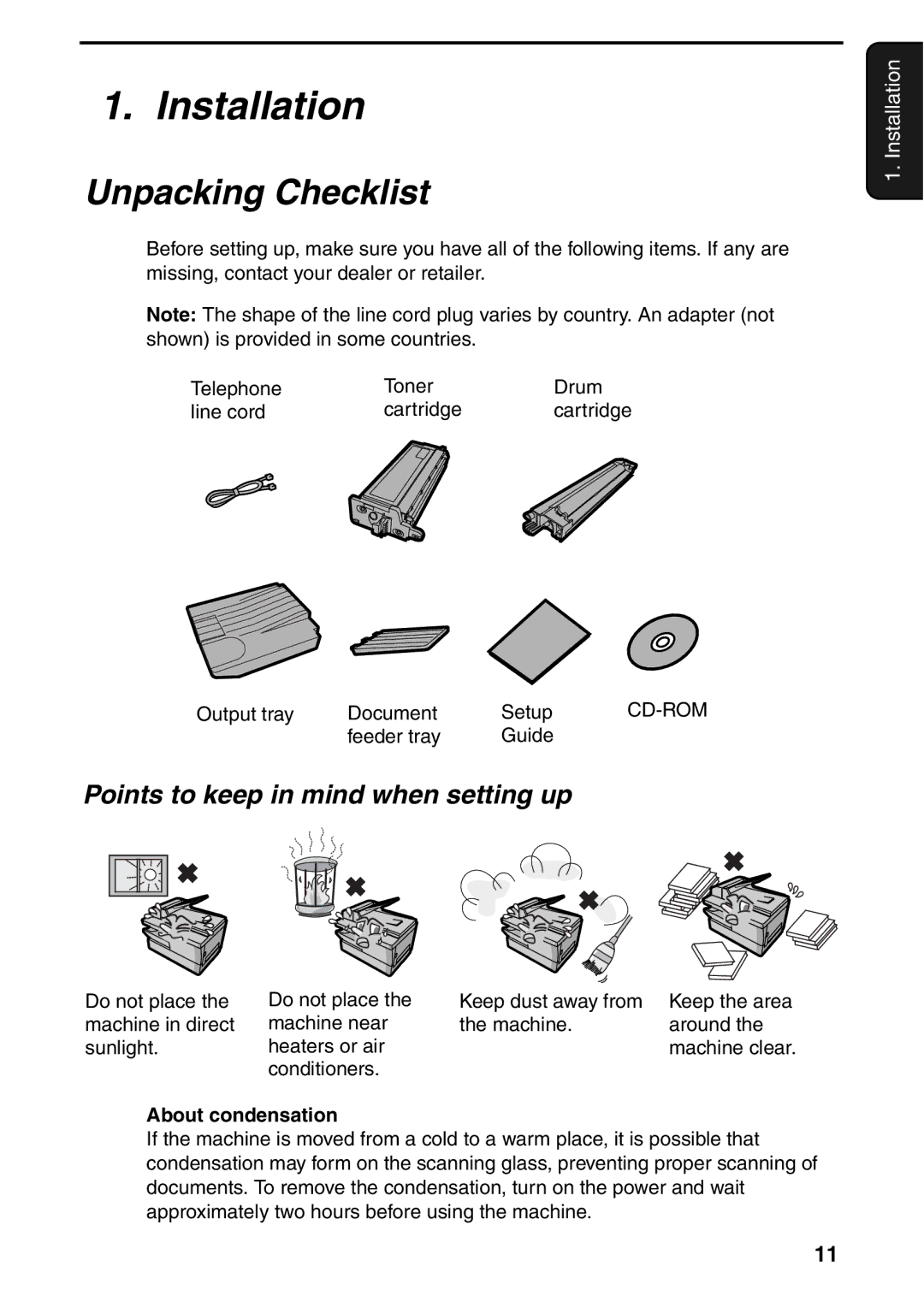 Sharp AM-400 manual Installation, Unpacking Checklist, Points to keep in mind when setting up, About condensation 