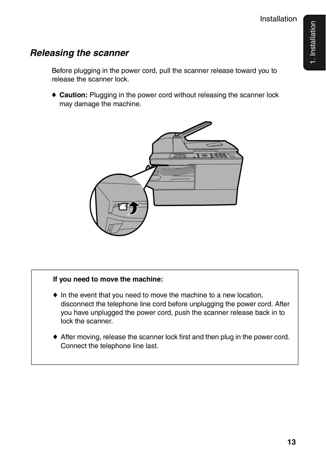 Sharp AM-400 manual Releasing the scanner, If you need to move the machine 