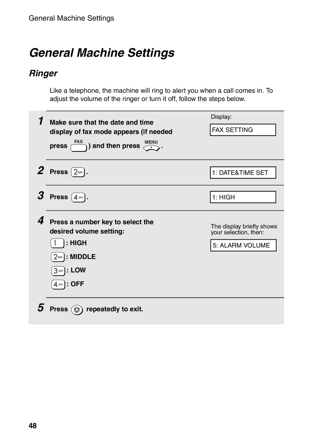 Sharp AM-400 manual General Machine Settings, Ringer, Press a number key to select, Desired volume setting 