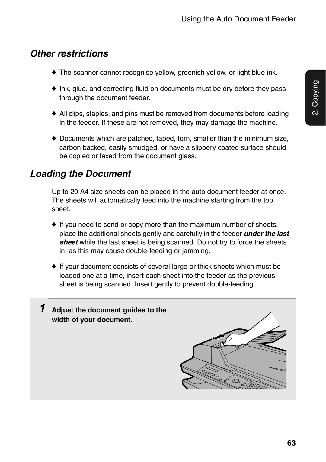 Sharp AM-400 manual Other restrictions, Loading the Document, Adjust the document guides to the width of your document 