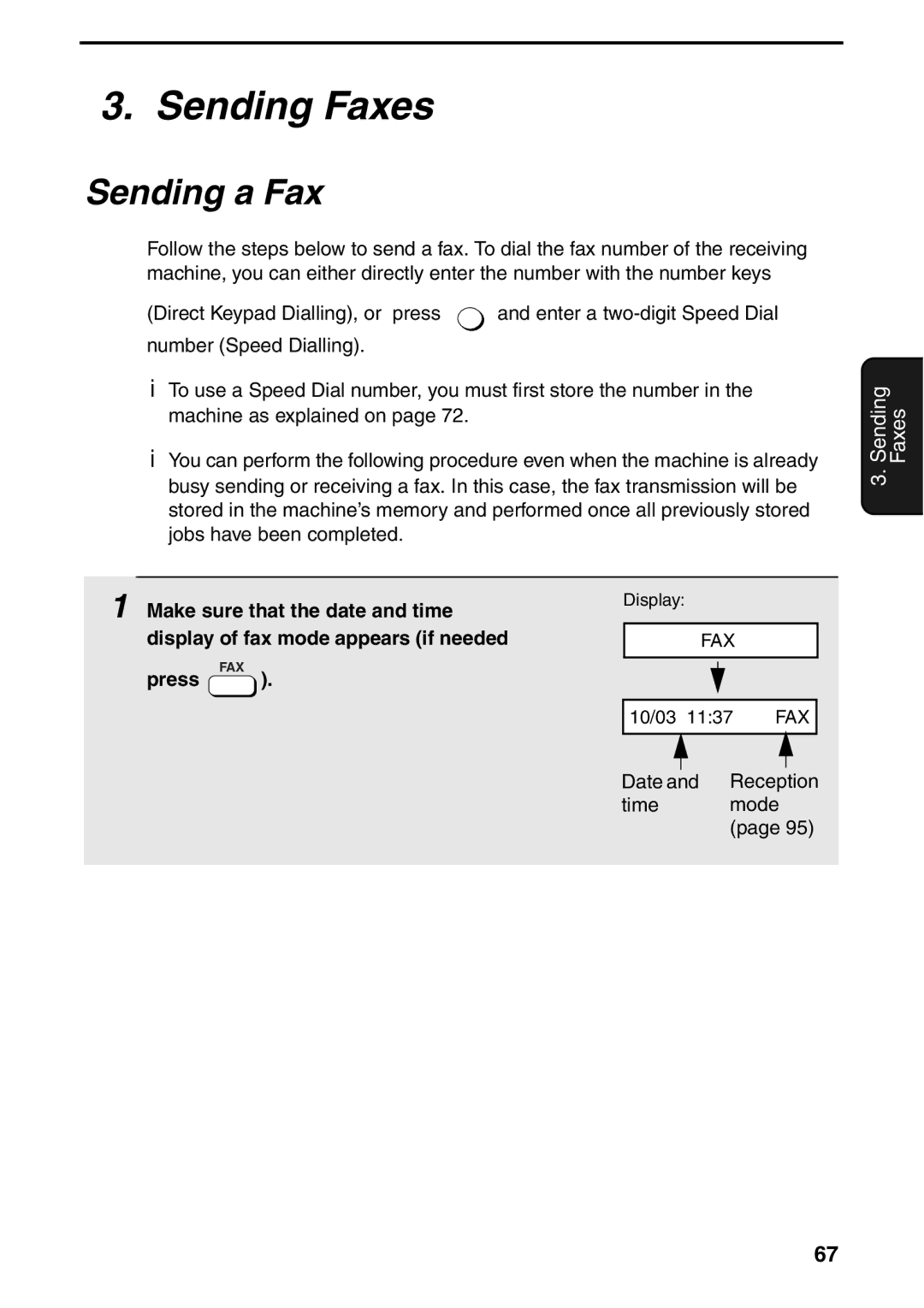 Sharp AM-400 manual Sending Faxes, Sending a Fax 