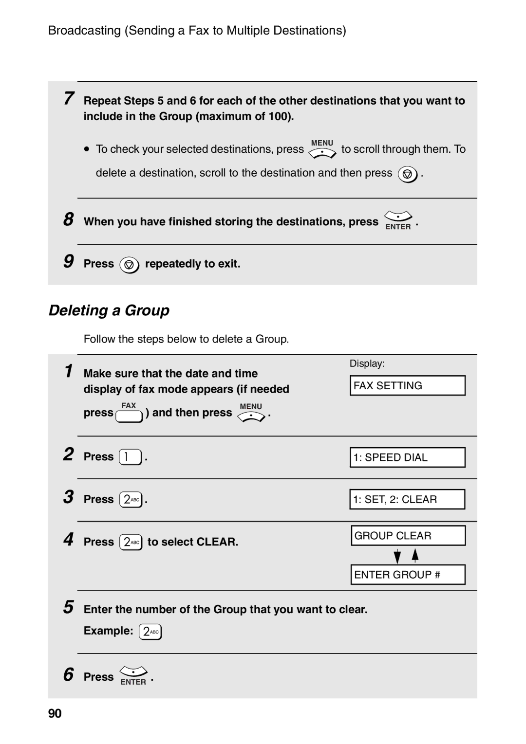 Sharp AM-400 manual Deleting a Group, Press To select Clear 